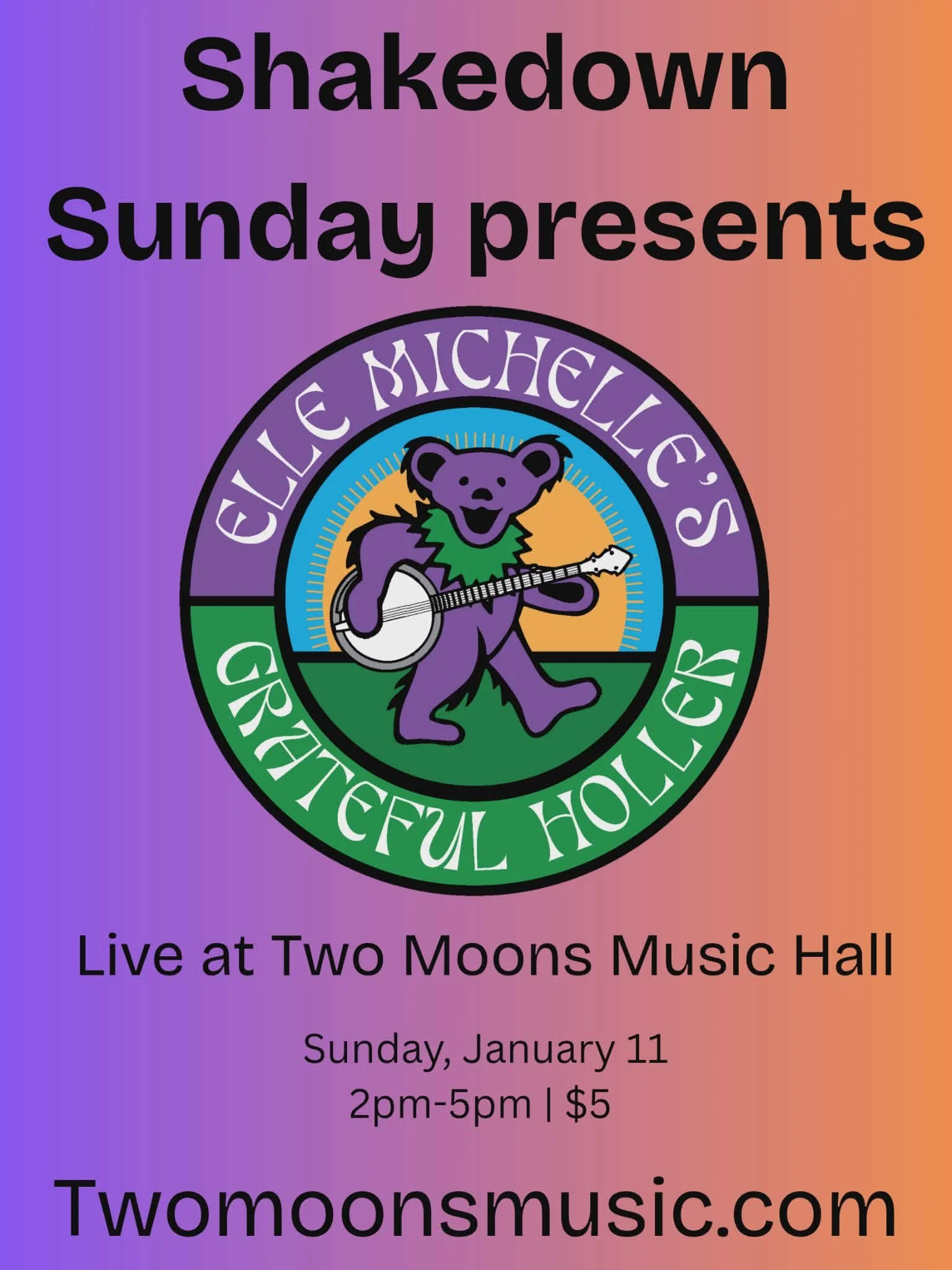 Shakedown Sundays Feat. Elle Michelle's Grateful Holler 