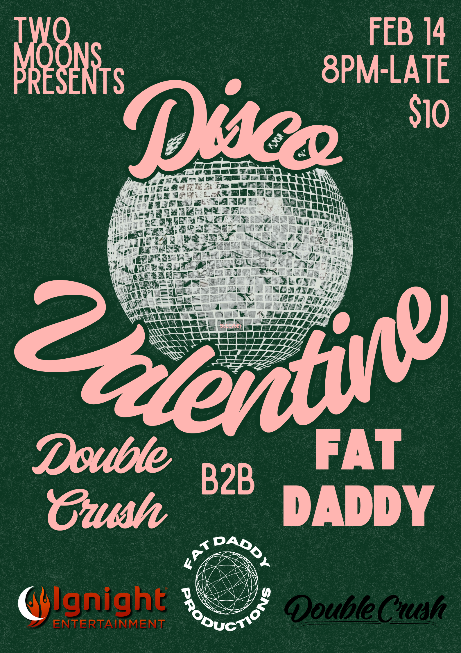 Ignite and Fat Daddy Disco Present: Vday Rave