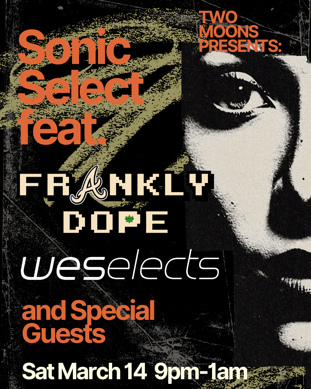 Sonic Select Feat. Frankly Dope, weselects, and Friends