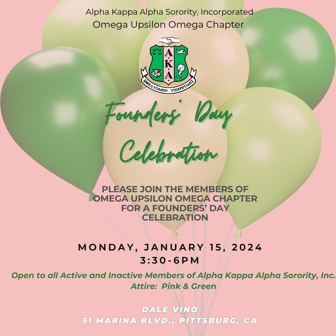The members of Omega Upsilon Omega Chapter invite all active and inactive members of Alpha Kappa Alpha Sorority, Inc. to come out and celebrate our 116th Founders' Day! Wear your favorite pink and green attire and meet new friends or reconnect with o