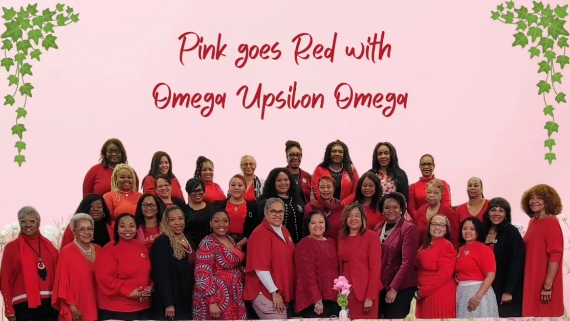 The beautiful and brilliantly blessed sisters of Omega Upsilon Omega are ALWAYS pretty in any color! In recognition of Women's Heart Health for the month of February, the members of Omega Upsilon Omega chapter wore red to their February chapter meeti