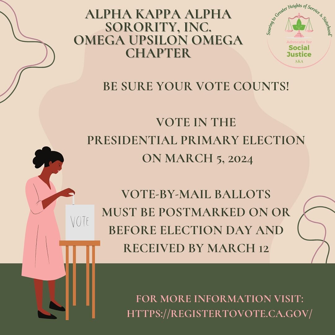 Voting is A SERIOUS MATTER! Alpha Kappa Alpha Sorority, Inc. Omega Upsilon Omega Chapter reminds you to vote in the upcoming Presidential Primary Election on March 5, 2024. Be sure your VOTE COUNTS! 
#akasocialjustice 

 #AKA1908 
#AKAFWR
 #AKAOUO