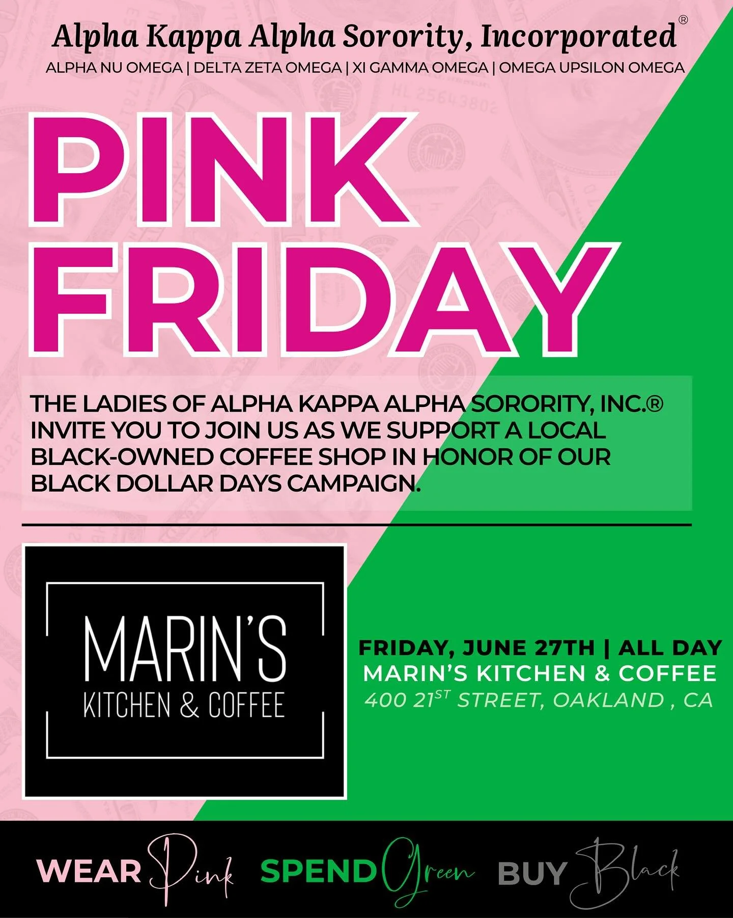 Join Alpha Kappa Alpha Sorority, Incorporated&reg; (Alpha Nu Omega, Delta Zeta Omega, Xi Gamma Omega, Omega Upsilon Omega chapters) for &ldquo;Pink Friday&rdquo; on Friday, June 27th! 💖
We invite you to support a local Black-owned shop, Marin&rsquo;
