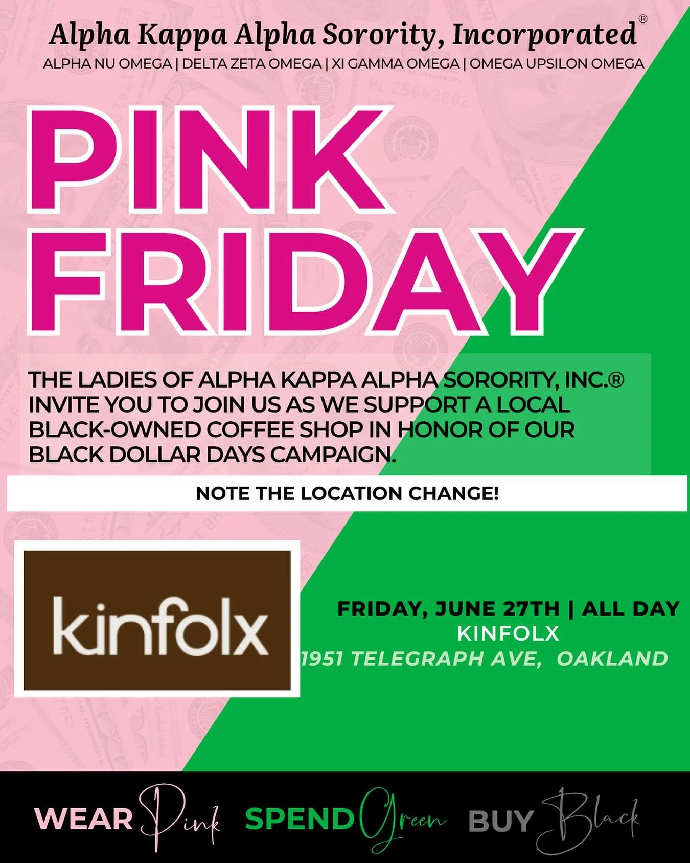 LOCATION CHANGE! Join Alpha Kappa Alpha Sorority, Incorporated&reg; (Alpha Nu Omega, Delta Zeta Omega, Xi Gamma Omega, Omega Upsilon Omega chapters) for &ldquo;Pink Friday&rdquo; on Friday, June 27th! 💖
We invite you to support a local Black-owned s