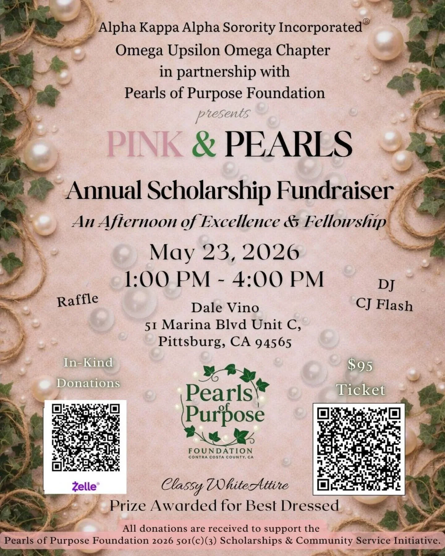 The Alpha Kappa Alpha Sorority, Incorporated
Omega Upsilon Omega Chapter, in partnership with the Pearls of Purpose Foundation invites you to join us for our

Pink &amp; Pearls Annual Scholarship Fundraiser 

Saturday, May 23, 2026
Dale Vino | 51 Mar