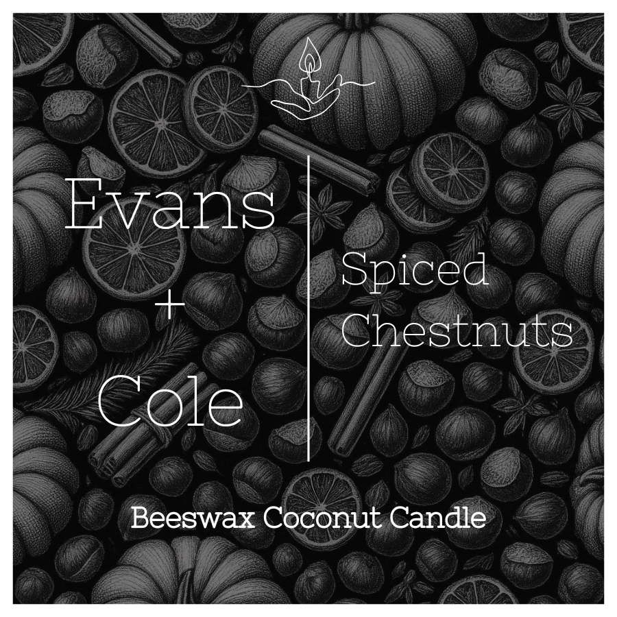 Design featuring spiced chestnuts, oranges, cinnamon sticks, star anise, and pumpkins in the background, advertising Evans + Cole beeswax coconut candle with spiced chestnuts scent.