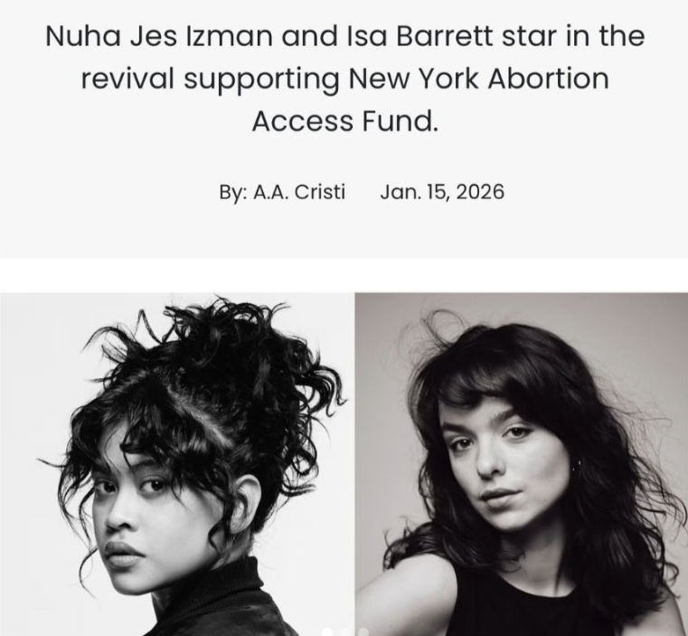 Promotional, black and white headshots of actresses Nuha Jes Izman and Isa Barrett rest under article subtitle, author, and date published.