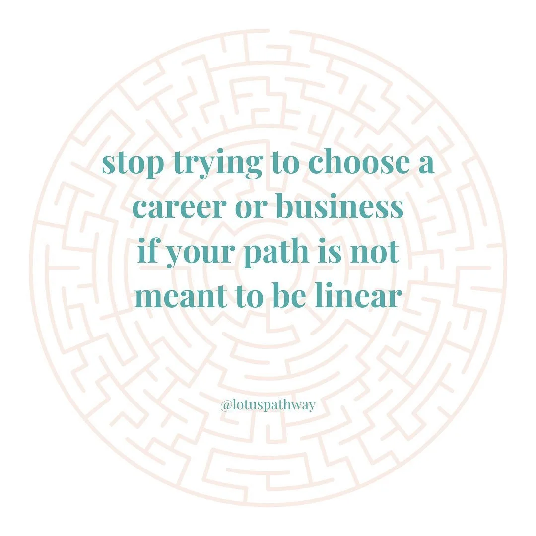 This lesson has been a hard one for me to learn because I've been so conditioned to believe that we all need to decide what our career, business, or purpose is going to be.

That belief implies that we have to choose just one thing and become really 