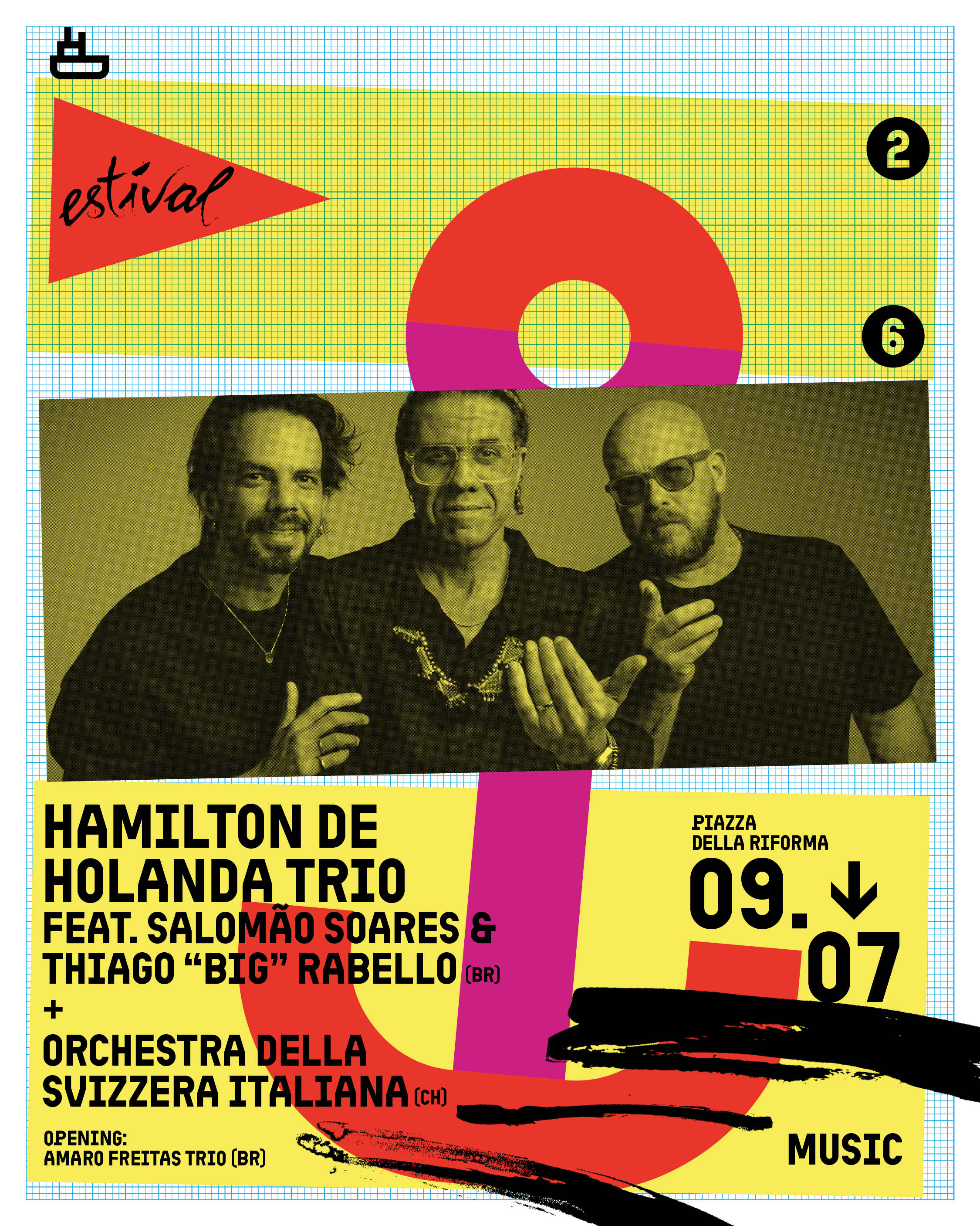 Hamilton de Holanda Trio feat. Salomão Soares &amp; Thiago “Big” Rabello e Orchestra della Svizzera Italiana + Amaro Freitas
