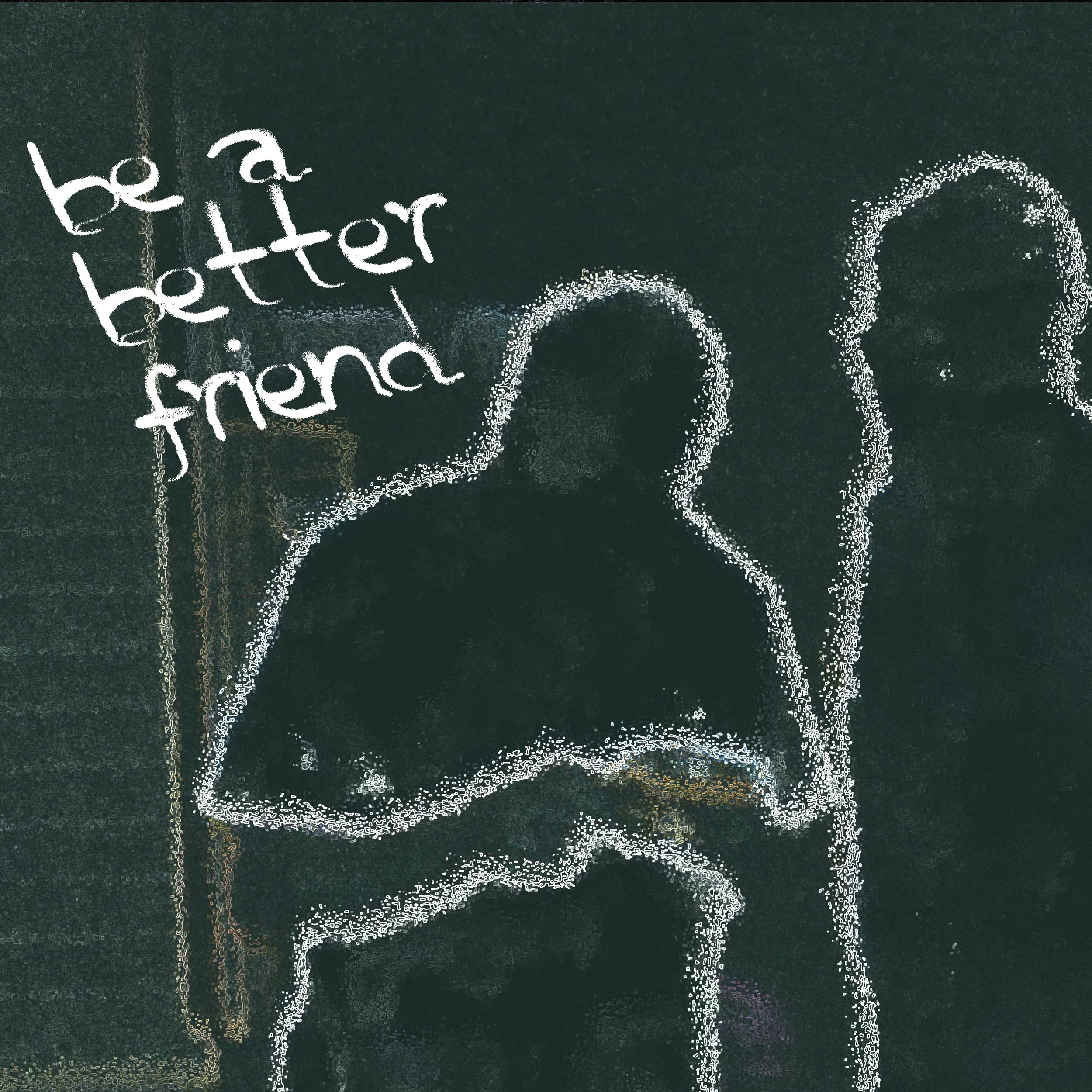 be a better friend cover-bykhami 2.jpg