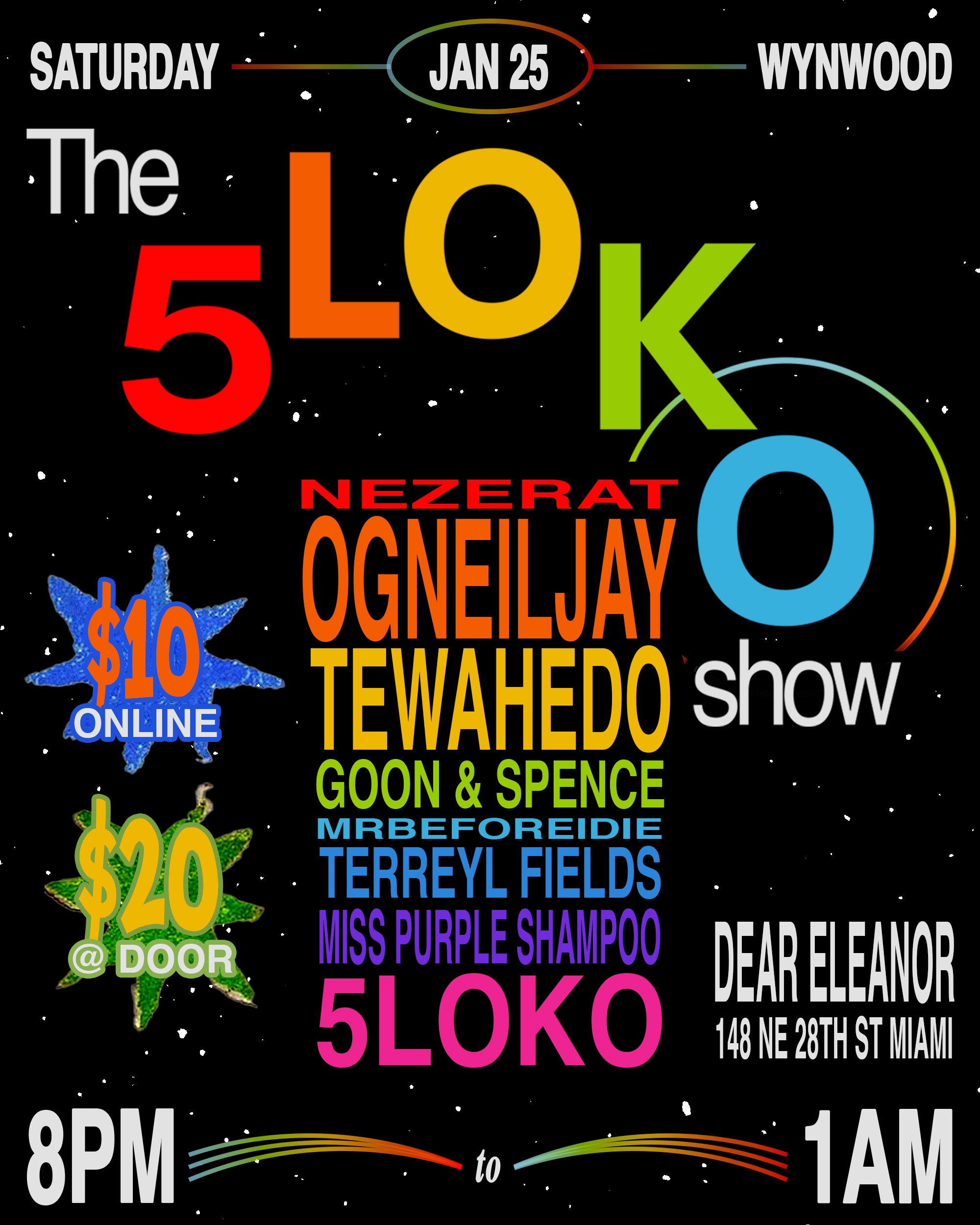 The 5LOKO Show Flyer.jpg