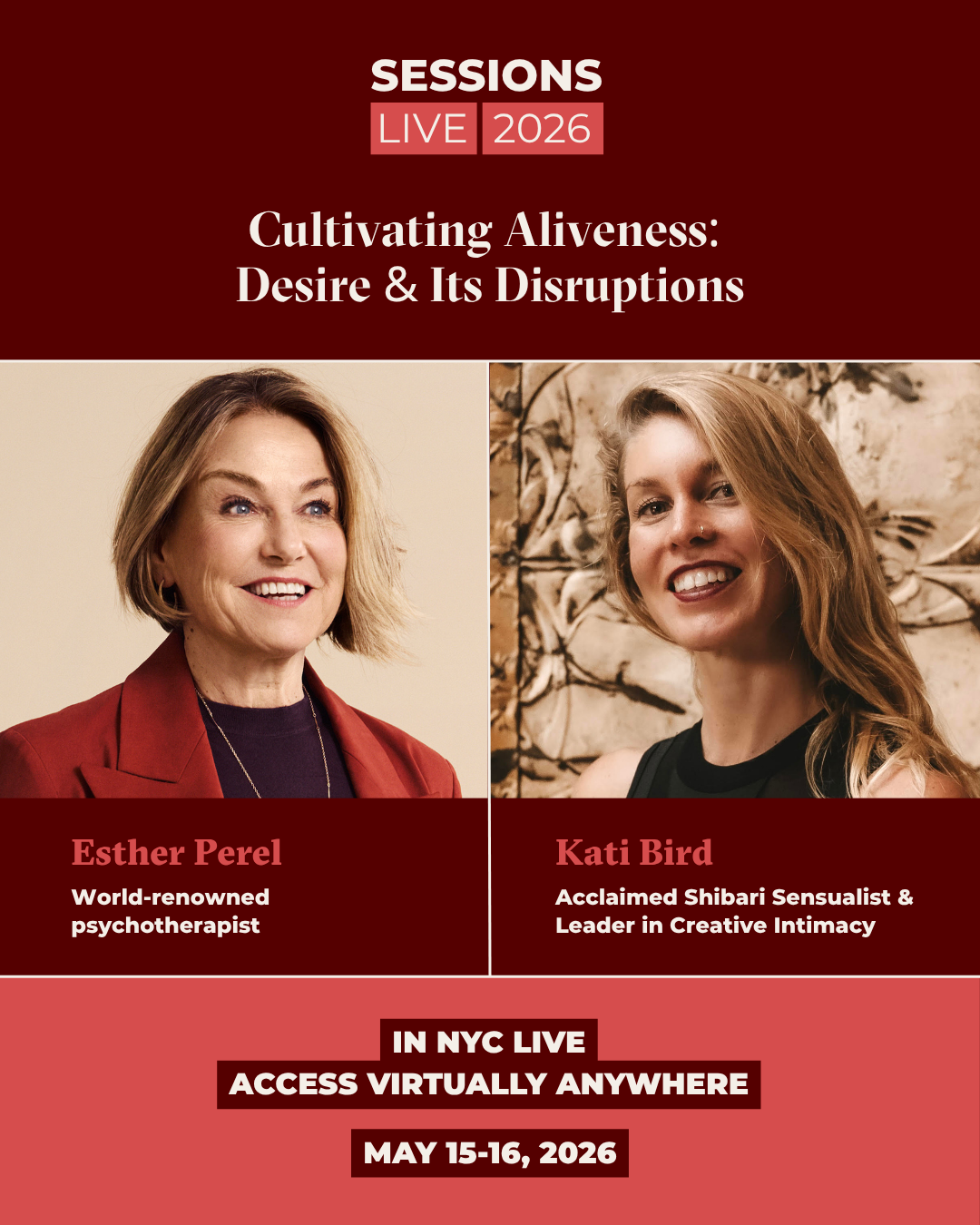 Sessions Live 2026: Esther Perel & Kati Bird May 15-16th in NYC. Shibari Class by Kati Bird