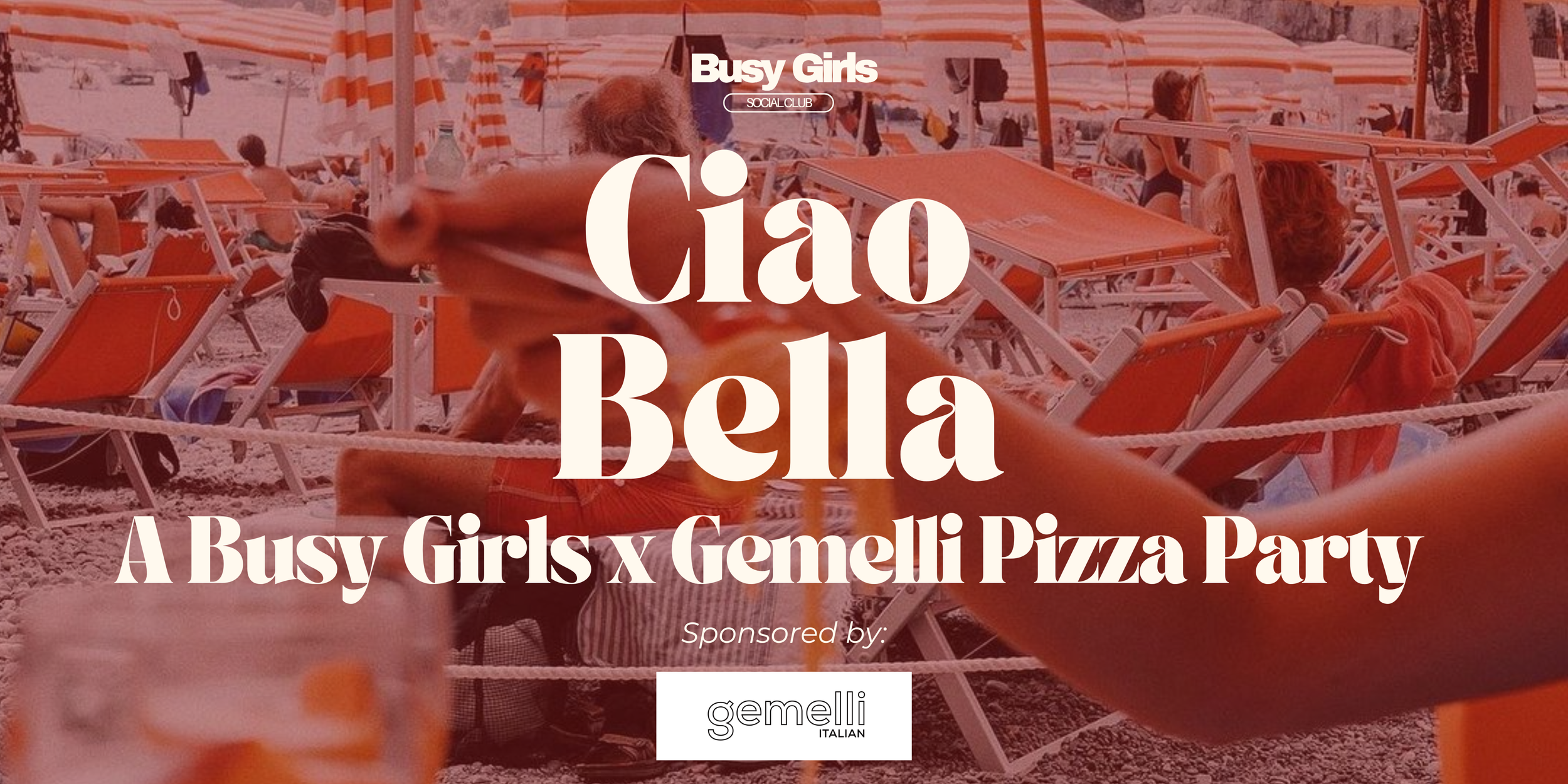 Ciao Bella: A Busy Girls x Gemelli Pizza Party 🇮🇹✨