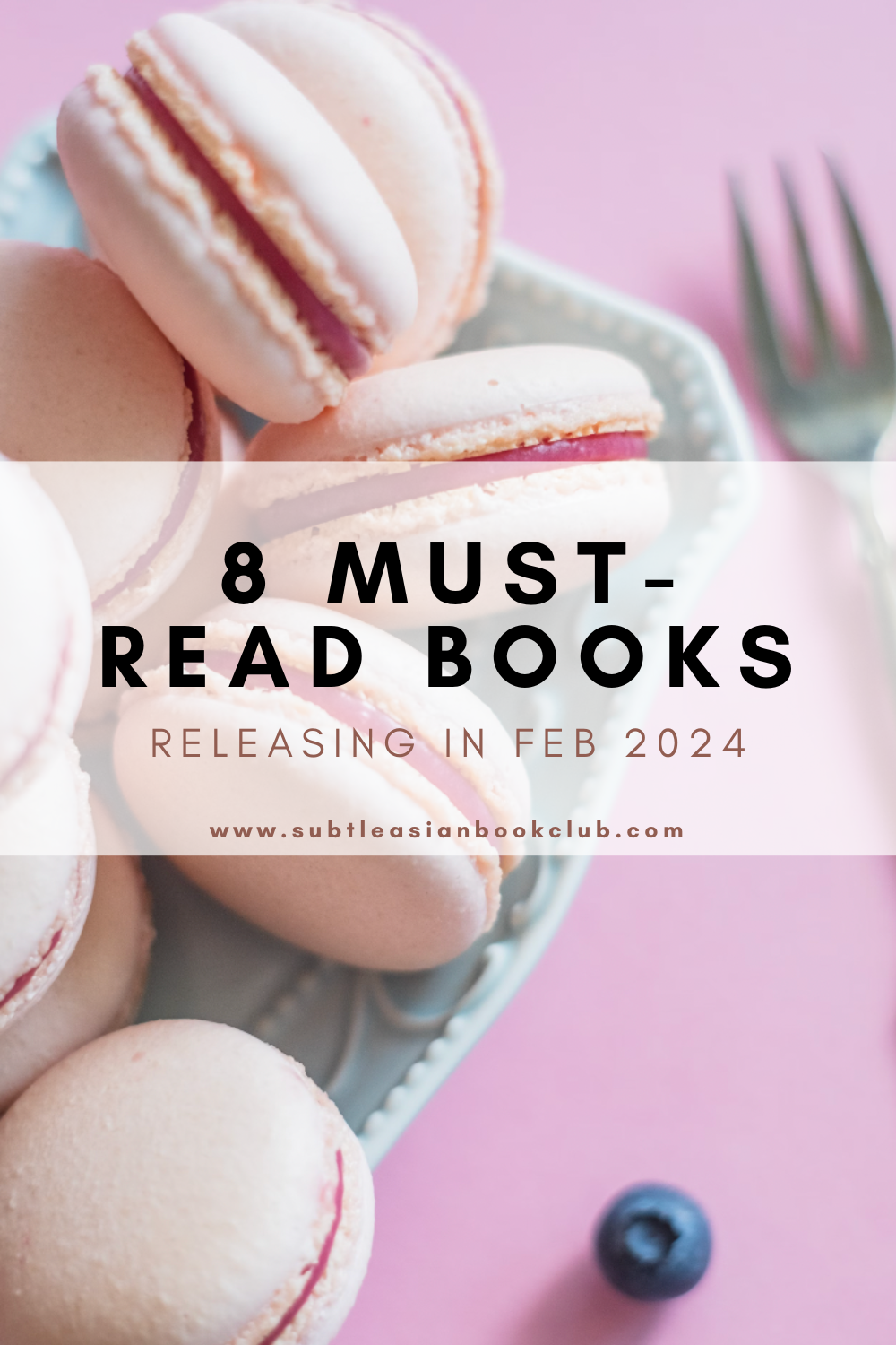8 Must-Read Books Releasing in February 2024 By Asian Authors — Subtle ...