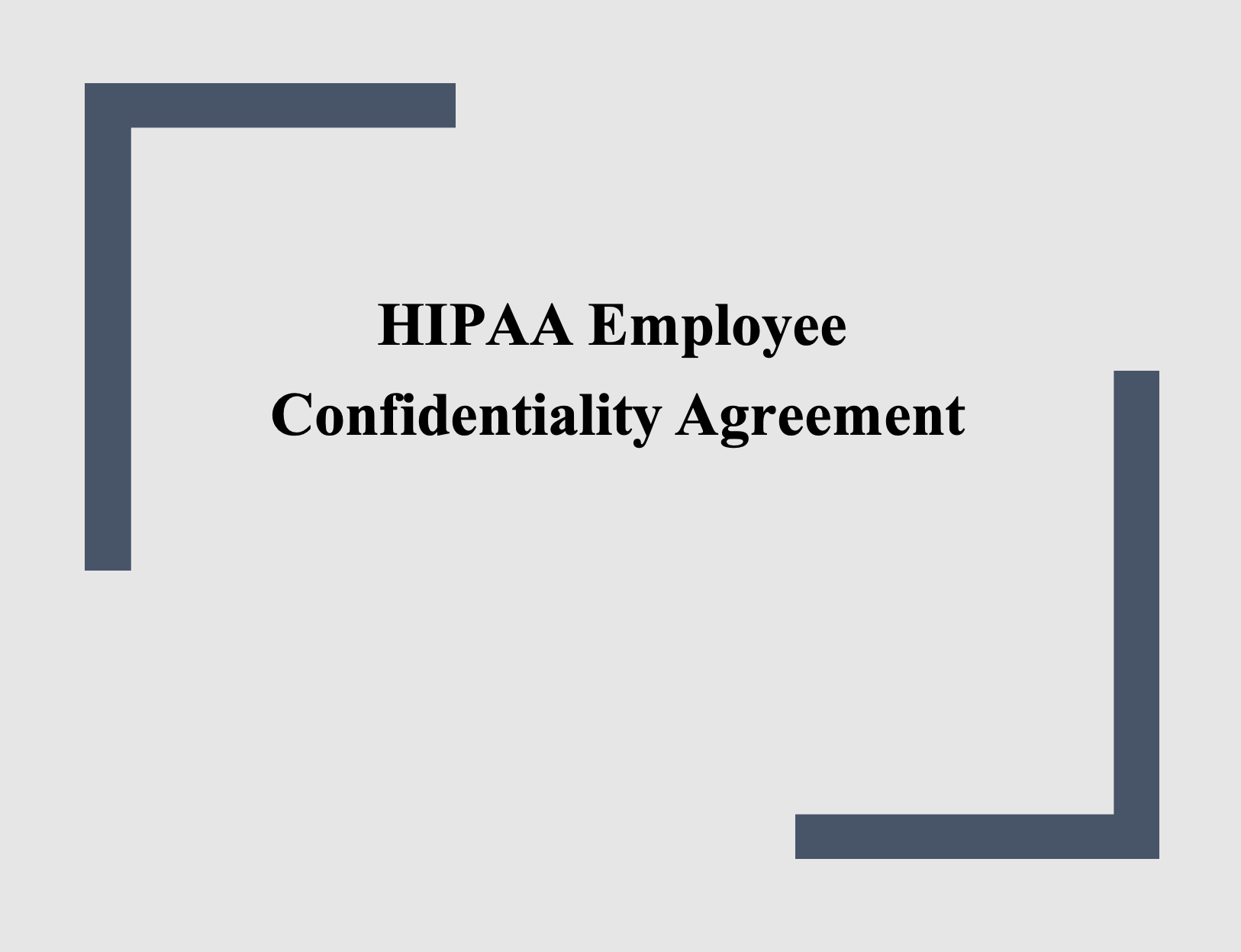 HIPAA Employee Confidentiality Agreement