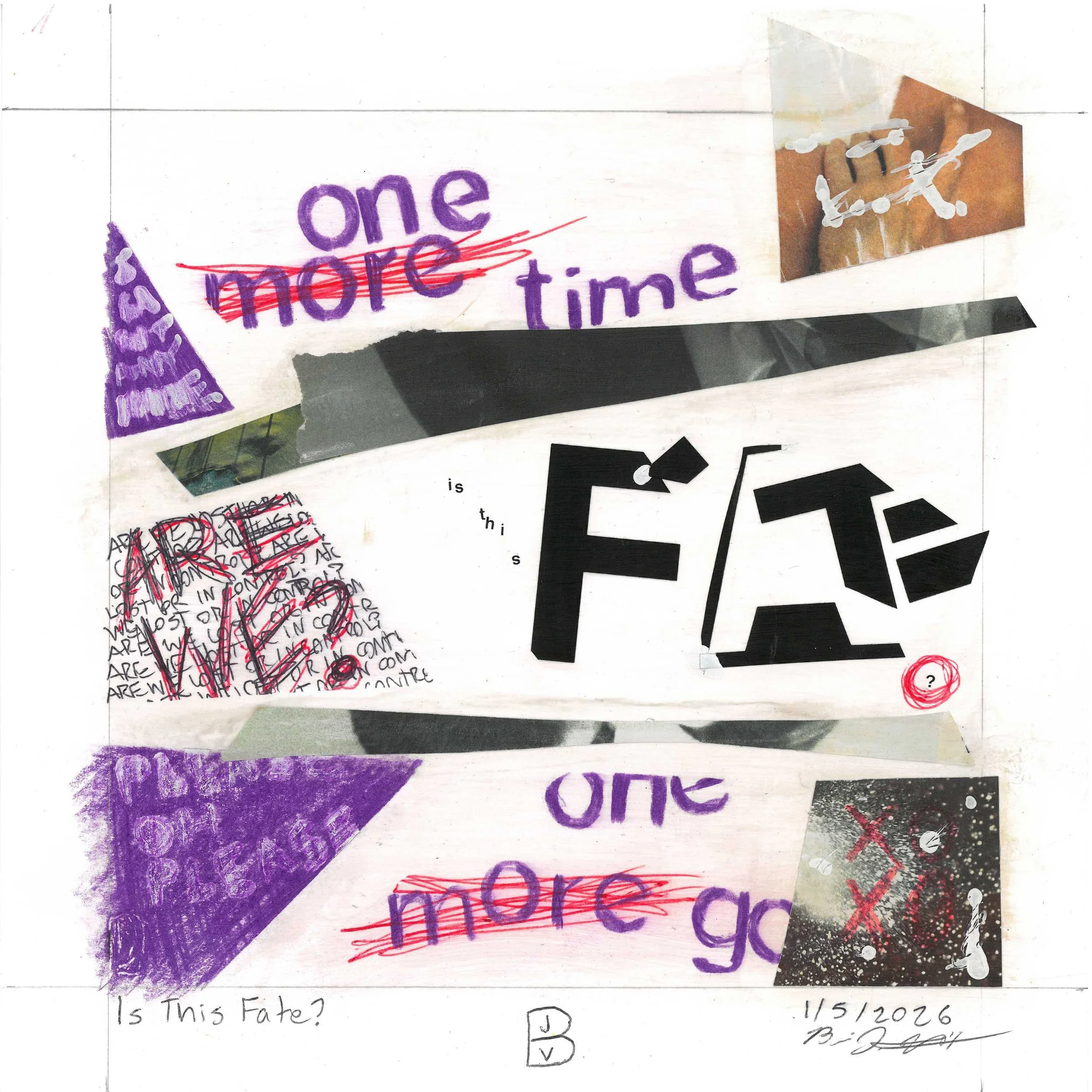Is This Fate? - Mixed media art about longing and unrequited love. It features magazine collage, vinyl transfer letters, liquid paper, colored pencil, and pen on a high contrast white background. This work is by Brian Vliet.