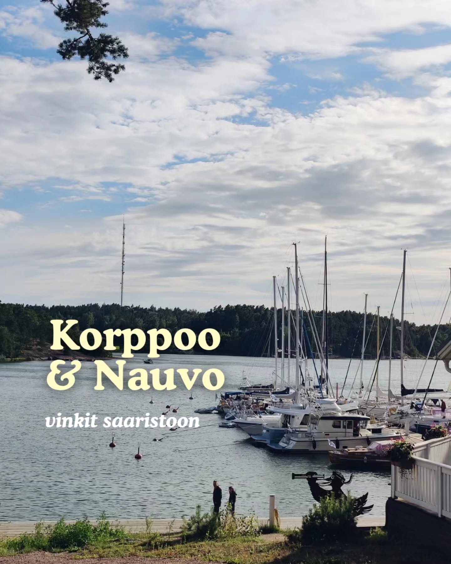 Vinkit Korppooseen ja Nauvoon ☀️

Jos s&auml; olet suunnitellut reissua saaristoon, niin tallenna t&auml;&auml; postaus! Listaan muutamia paikkoja, jotka teki ainakin meid&auml;n minilomasta t&auml;ydellisen.

Vietettiin saaristossa yksi viikonloppu 