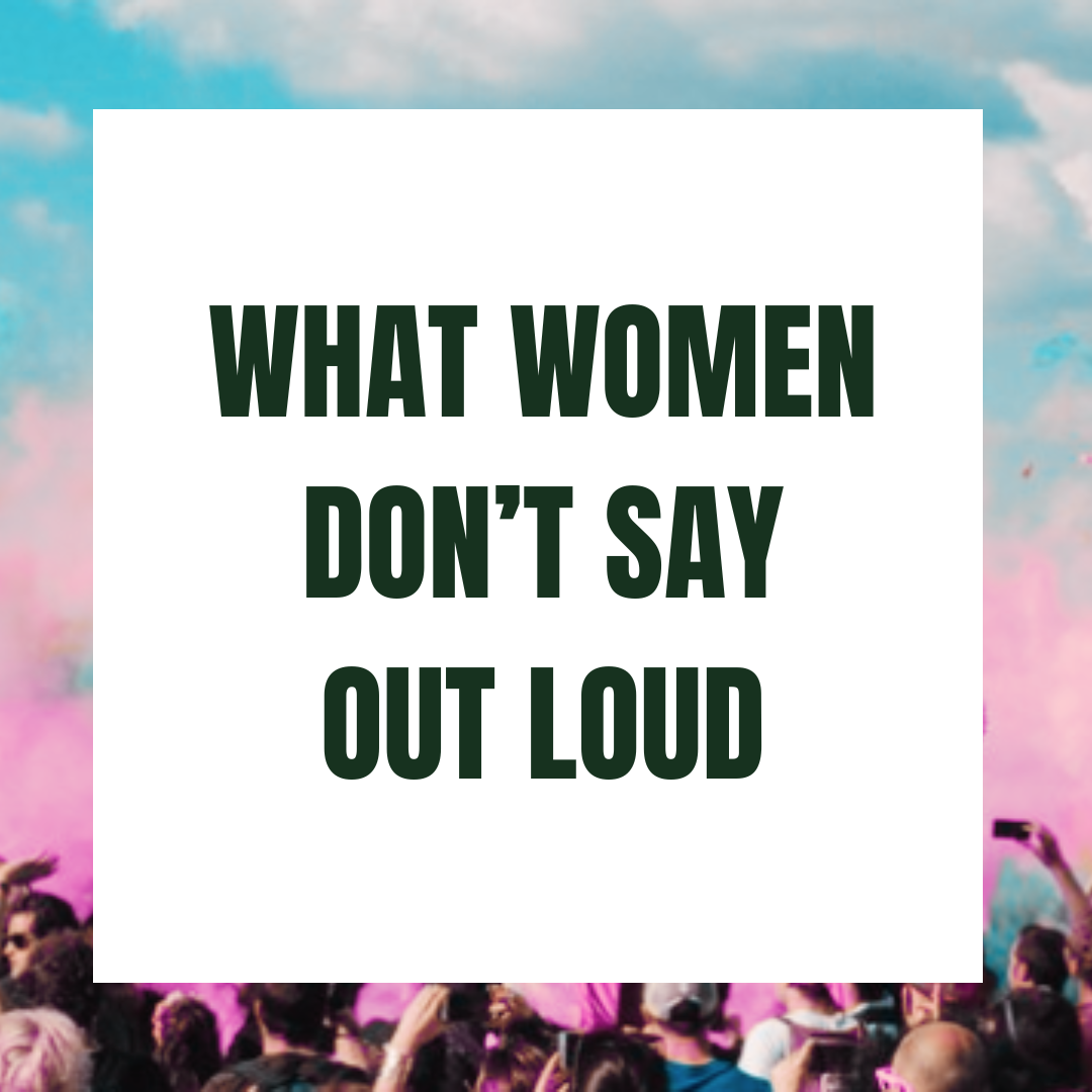 What Women In Music Don’t Say Out Loud.