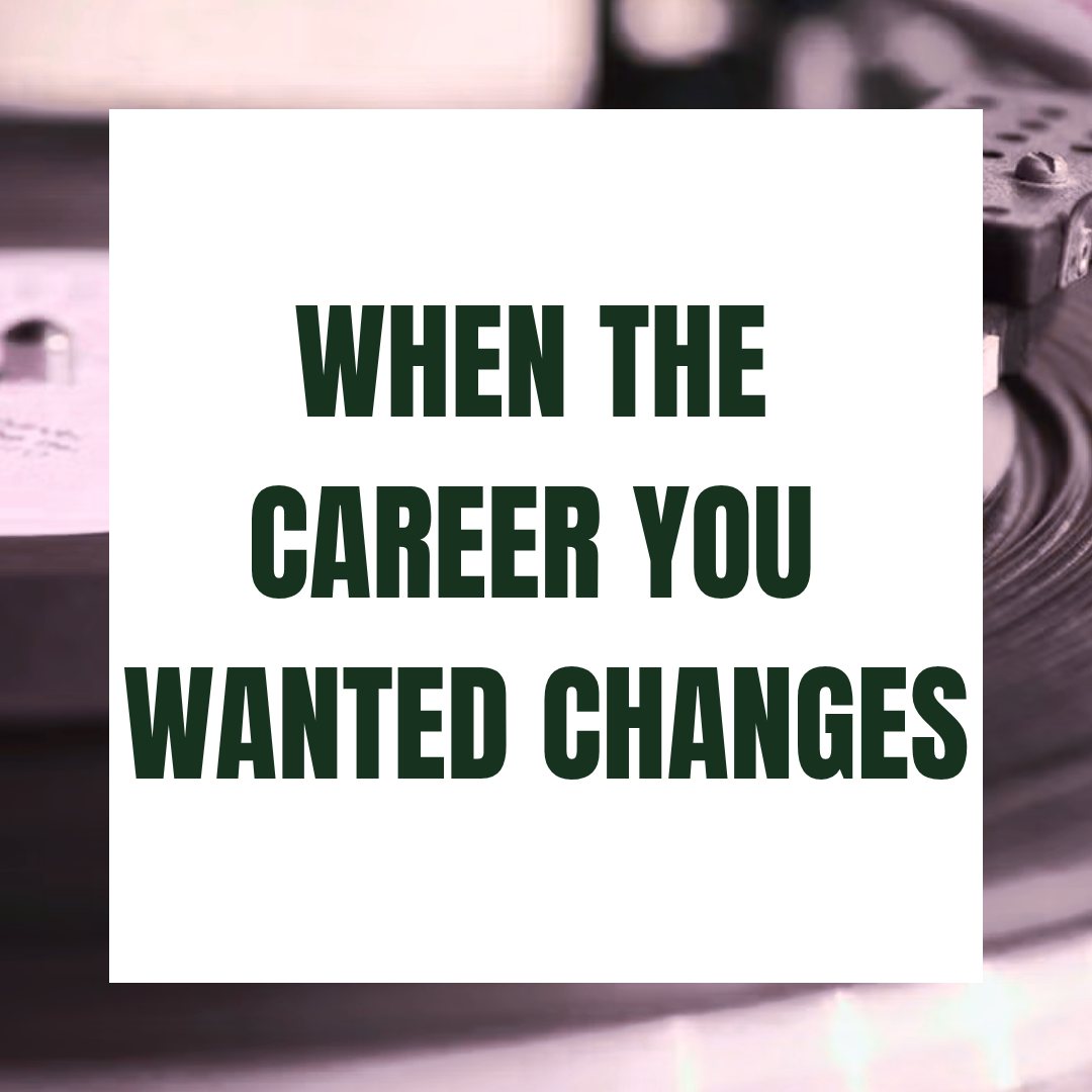 What if you don’t want the career in music you worked so hard for now?