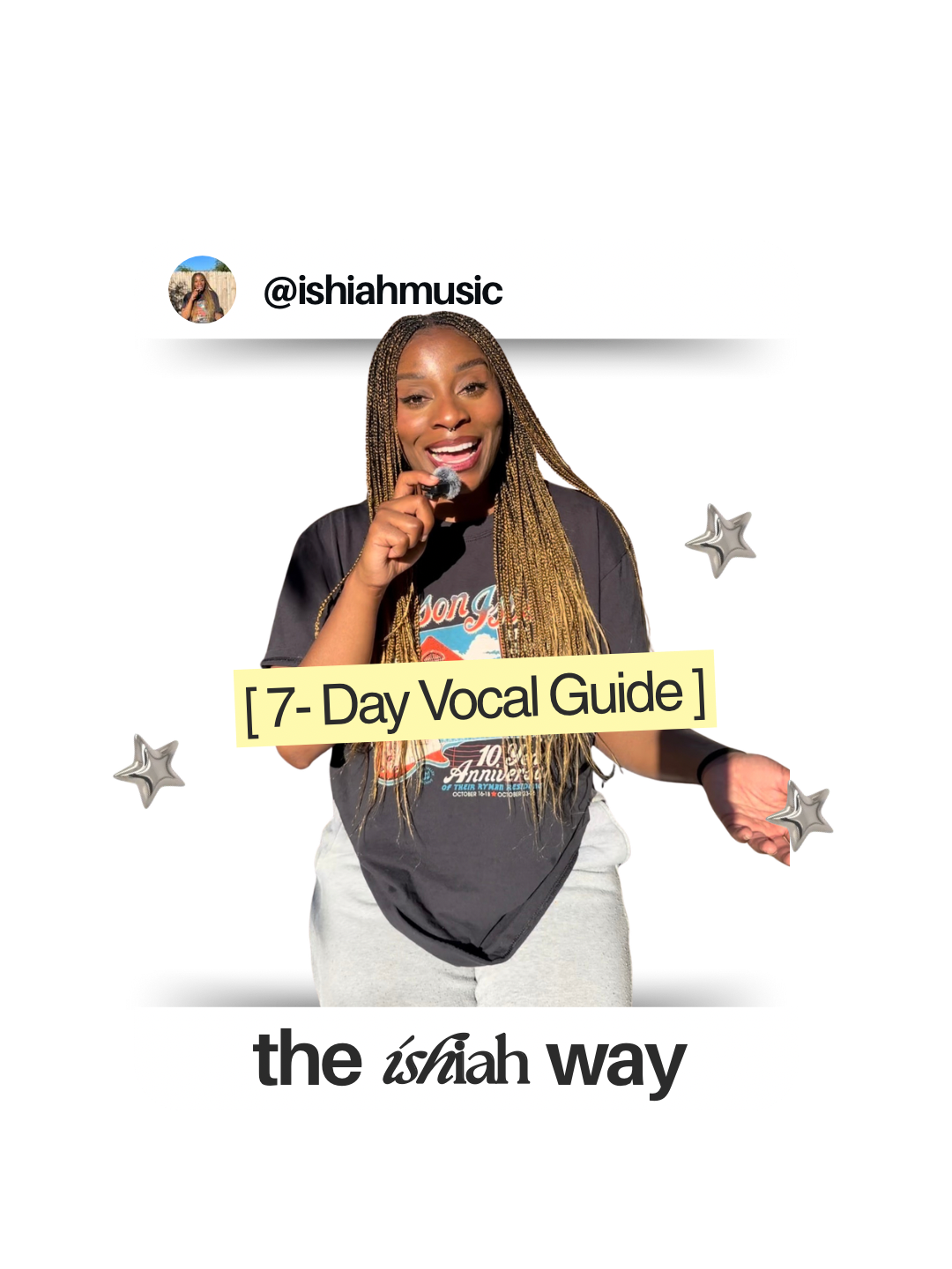 7 - Day Vocal Guide: Ishiah Way