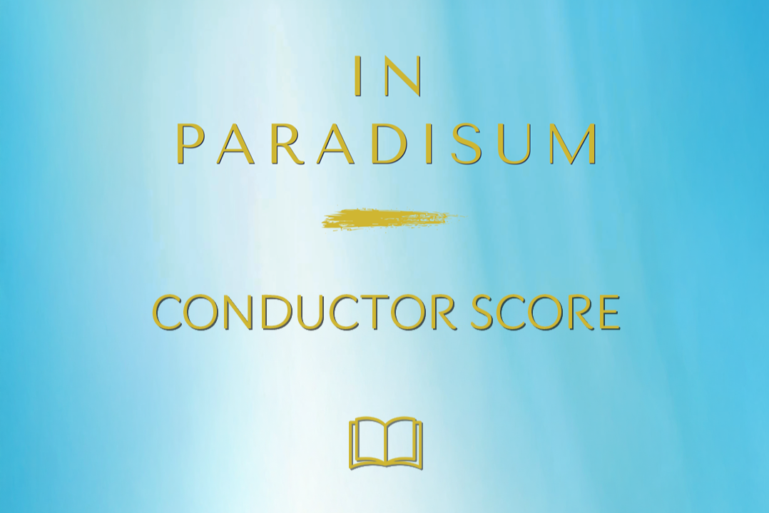 In Paradisum Conductor Score: Print