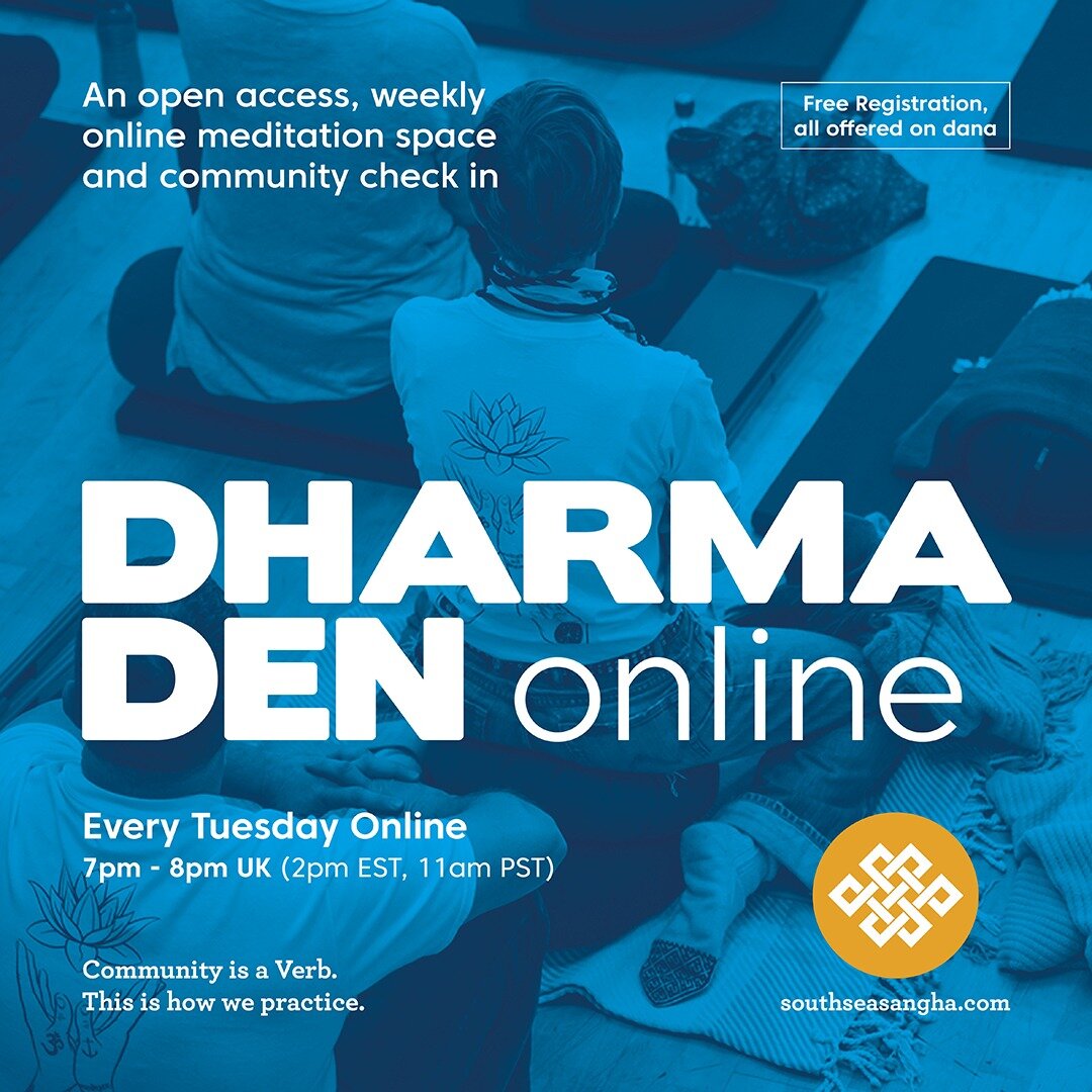 Our online meditation offering, Dharma Den is on tonight! Register at the link in our bio.