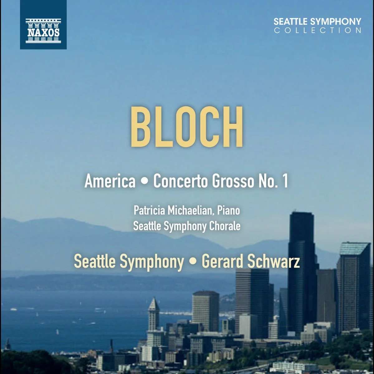 Bloch: America - Concerto Grosso No. 1 