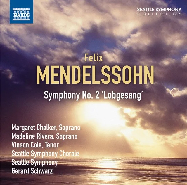 Mendelssohn: Symphony No. 2, "Lobgesang" 