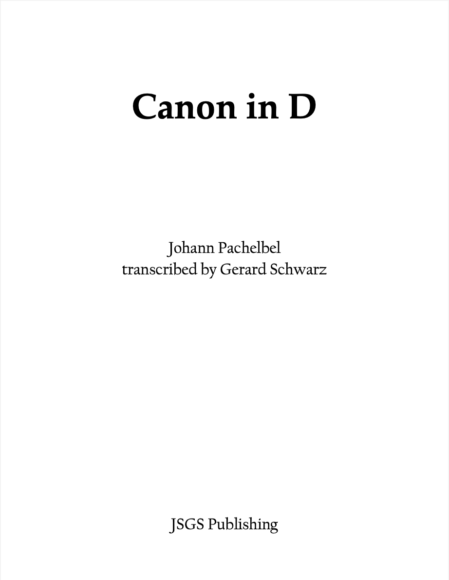 Pachebel: Canon trans. Gerard Schwarz