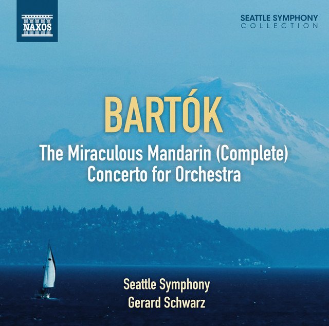 Bartók: The Miraculous Mandarin - Concerto for Orchestra