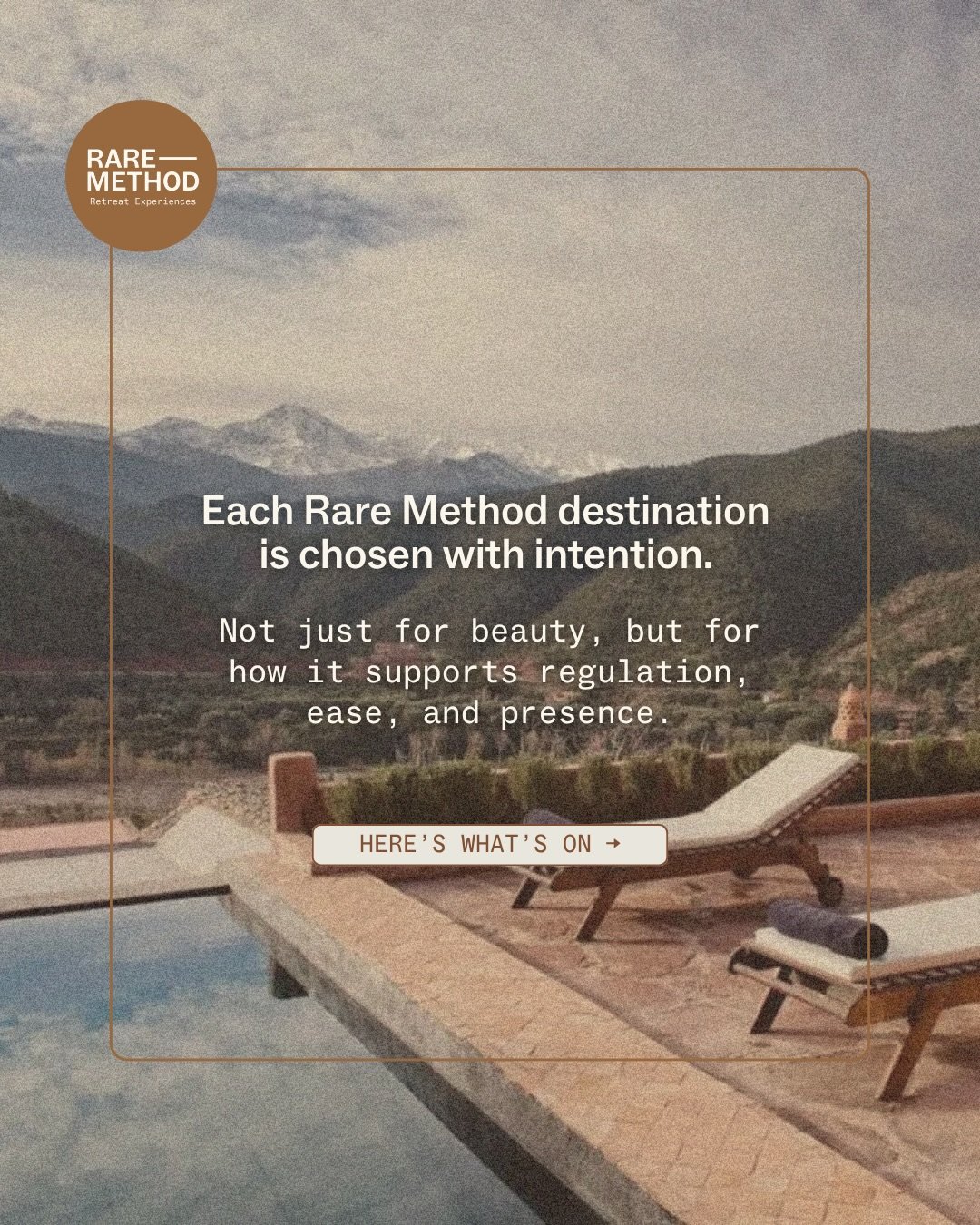 Environments that invite you to slow down without trying. 

Rare Method Retreats are shaped as much by place as by practice. Each destination is selected to support nervous system regulation, embodied clarity, and meaningful rest, with environments t