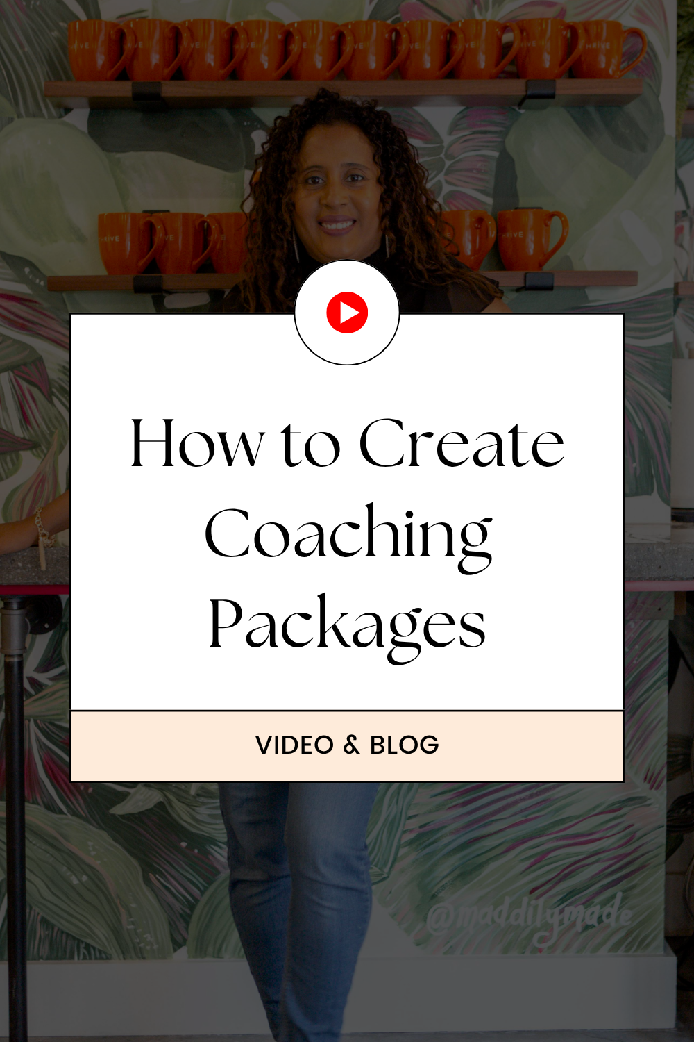 How to Create 1:1 Coaching Packages