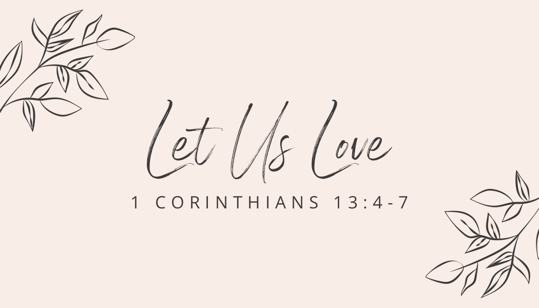 Let Us Love
