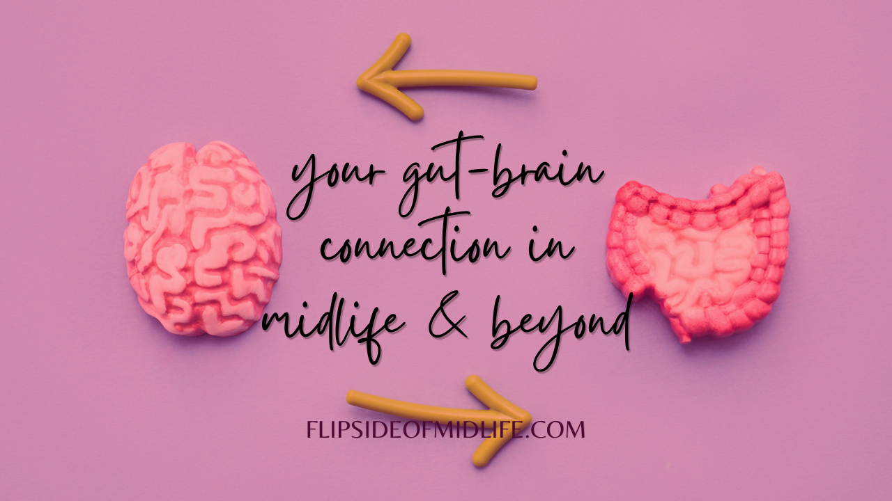 Your Gut-Brain Connection in Midlife and Beyond