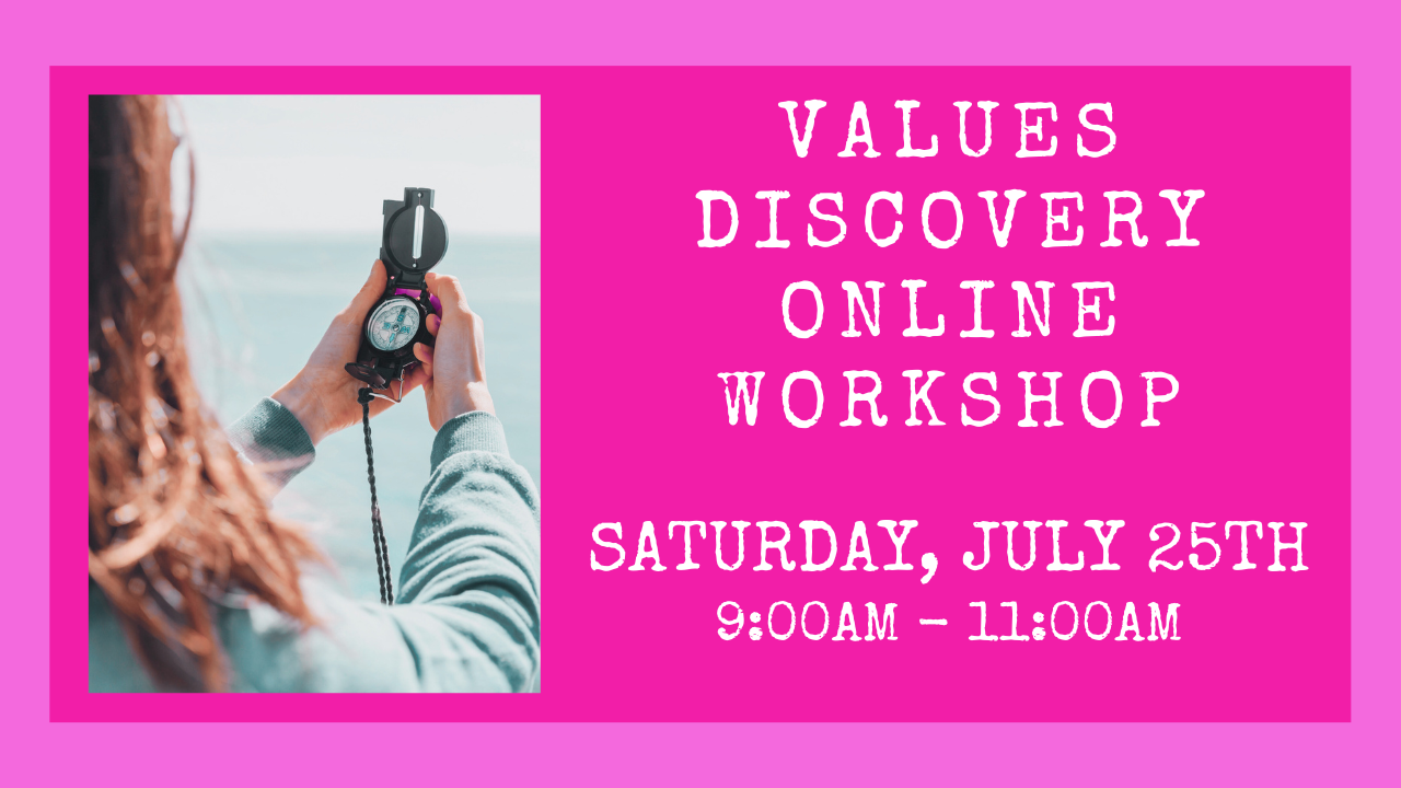 VALUES DISCOVERY Online WORKSHOP - July