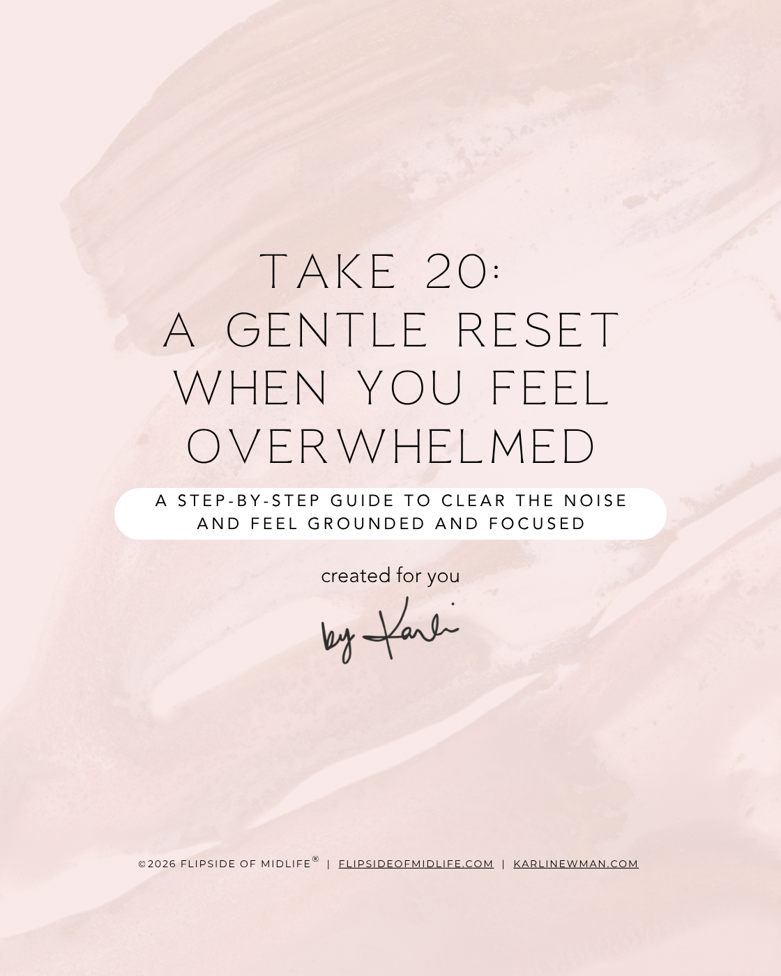 Take 20:  A Gentle Reset When You Feel Overwhelmed