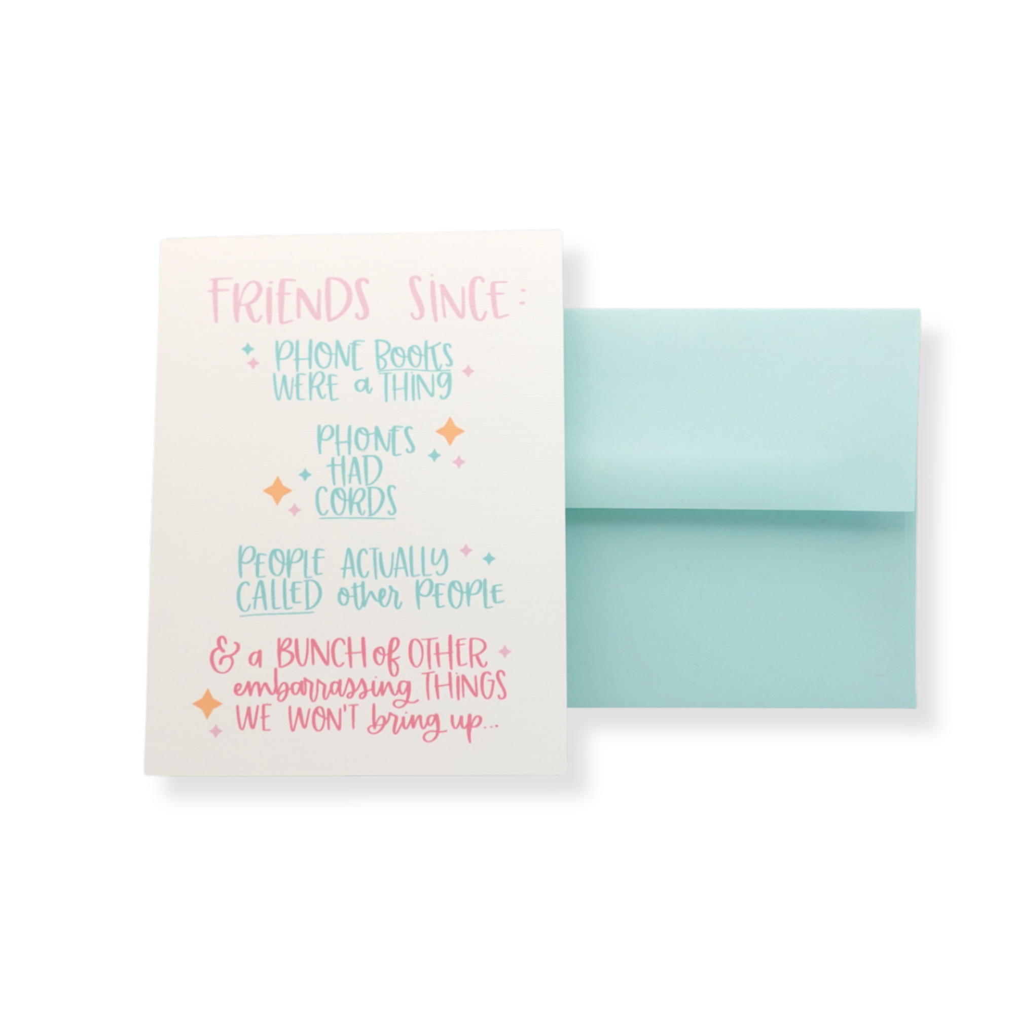 Friends Since - Greeting Card.png