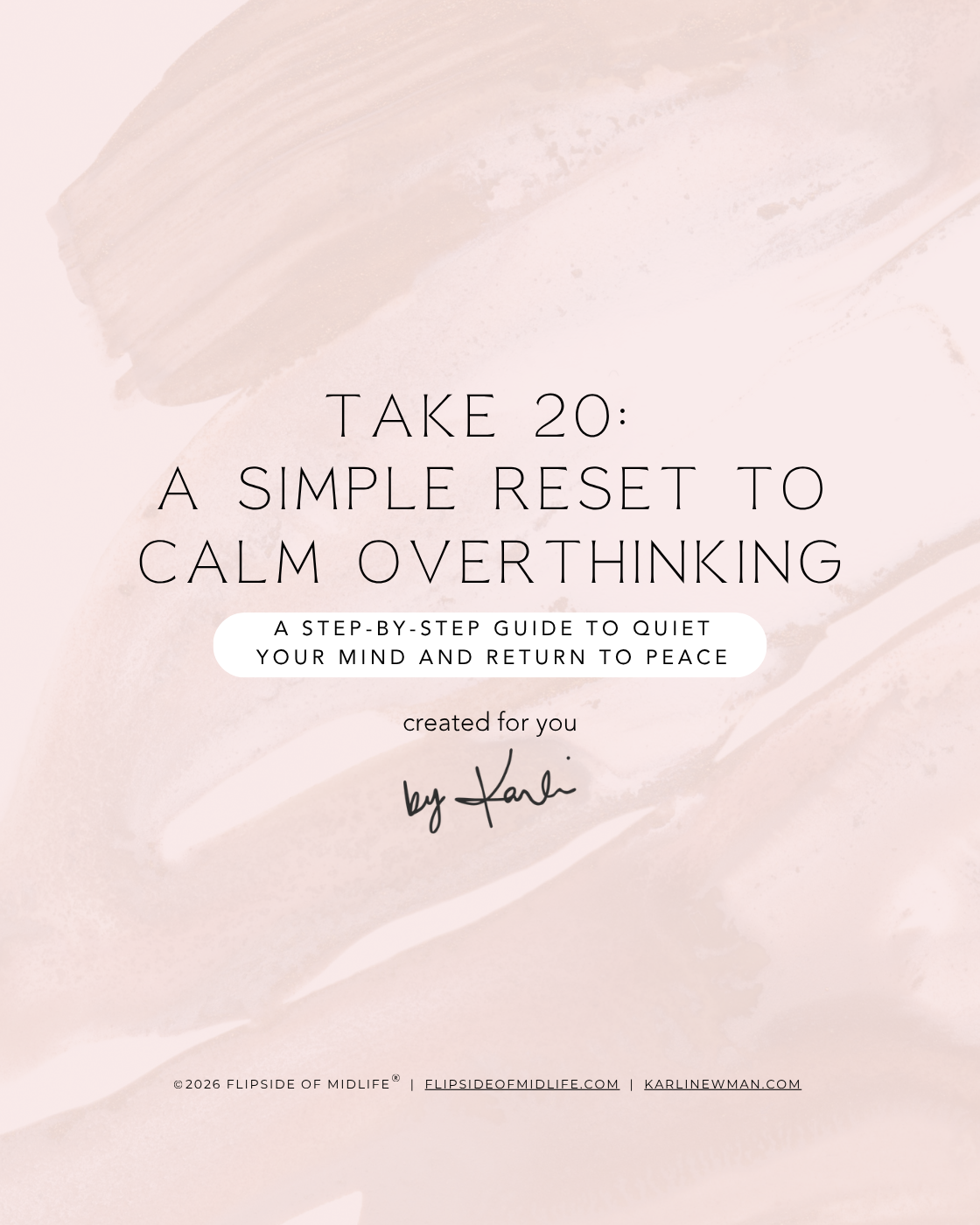Take 20:  A Simple Reset to Calm Overthinking