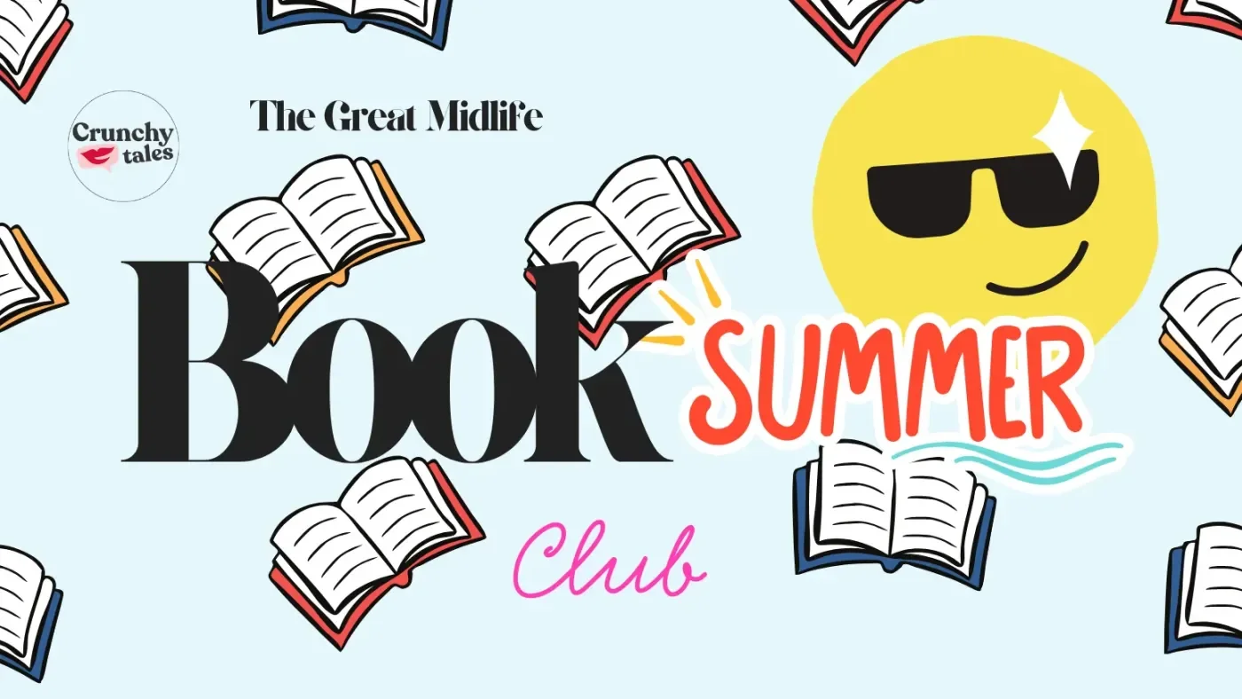 Image of CrunchyTales.com The Great Midlife Book Club and 'summer'