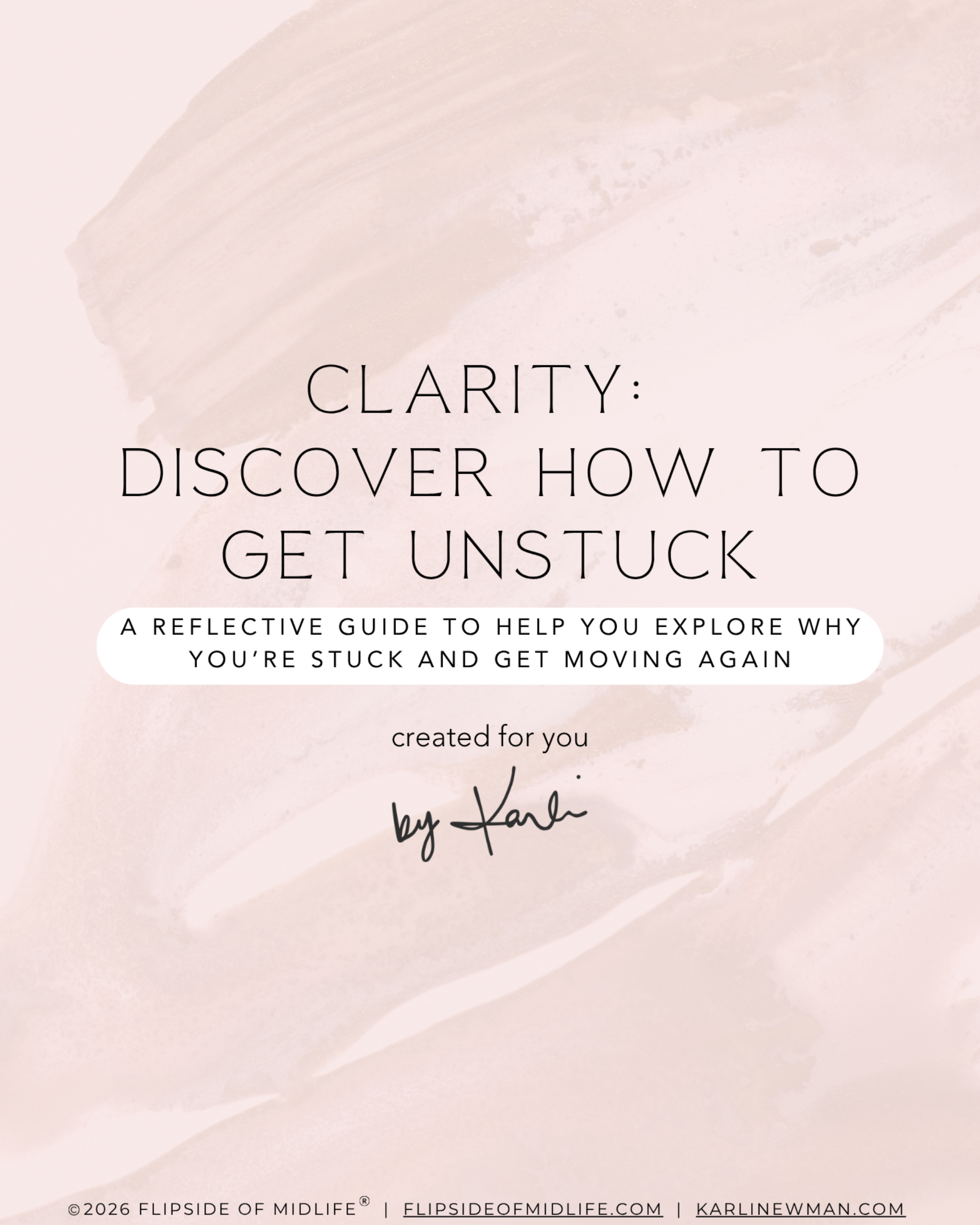 Clarity: Discover How to Get Unstuck