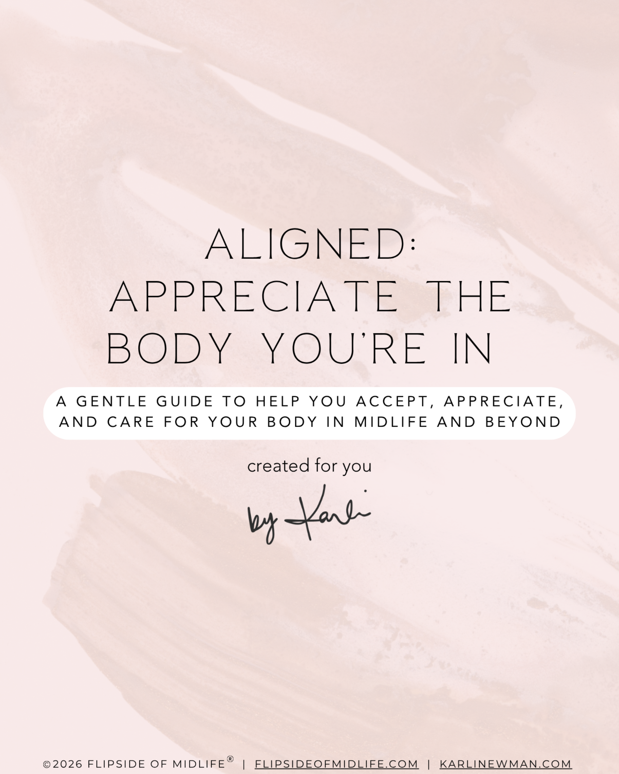 Aligned: Appreciate The Body You're In