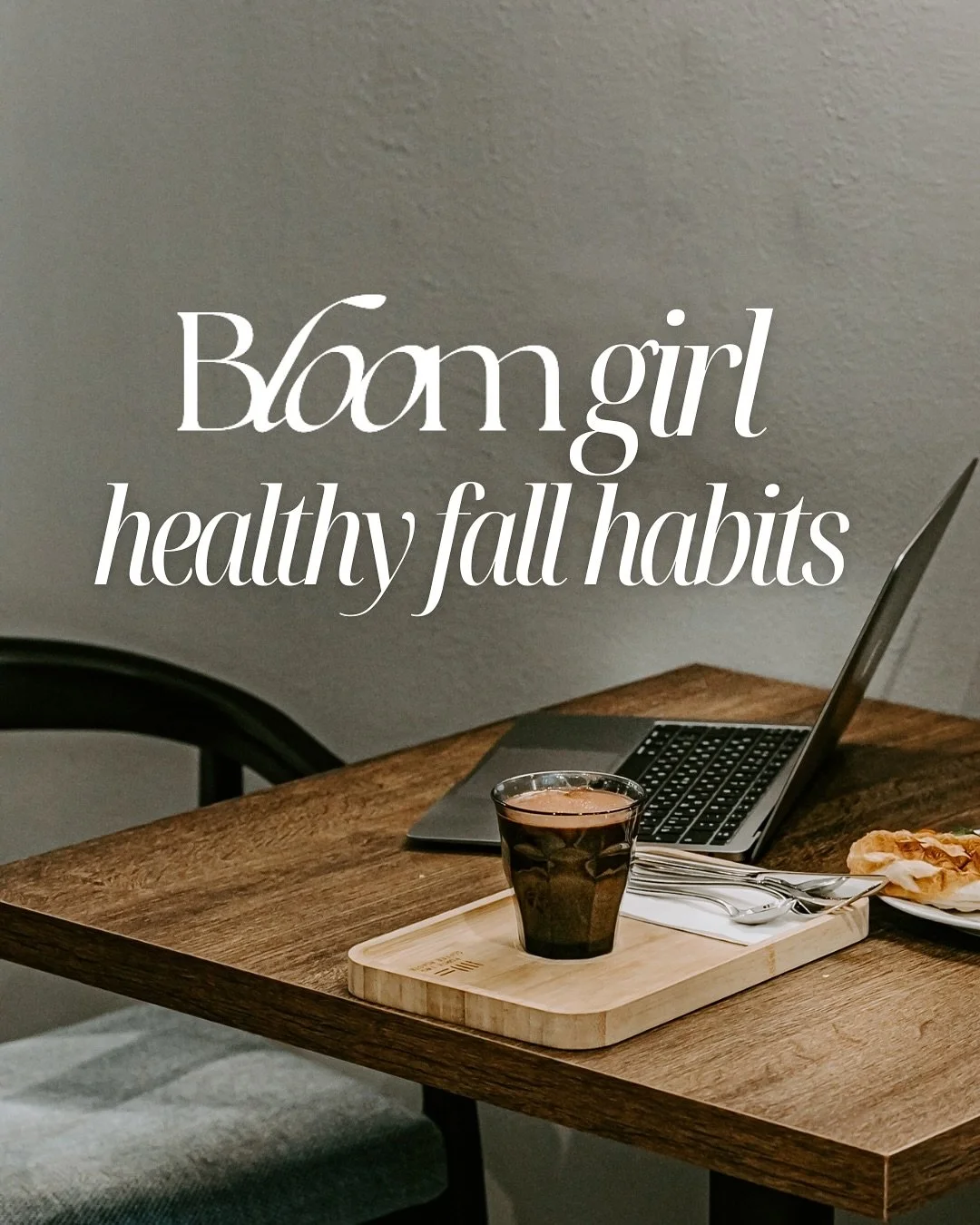 🍂✨ Fall is the perfect time to reset your routine and lean into habits that keep you feeling energized, balanced, and well.

At Bloom, we believe health isn&rsquo;t about extremes&mdash;it&rsquo;s about small, sustainable shifts that nourish your bo