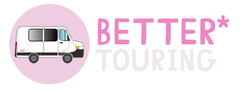 BETTER* Touring