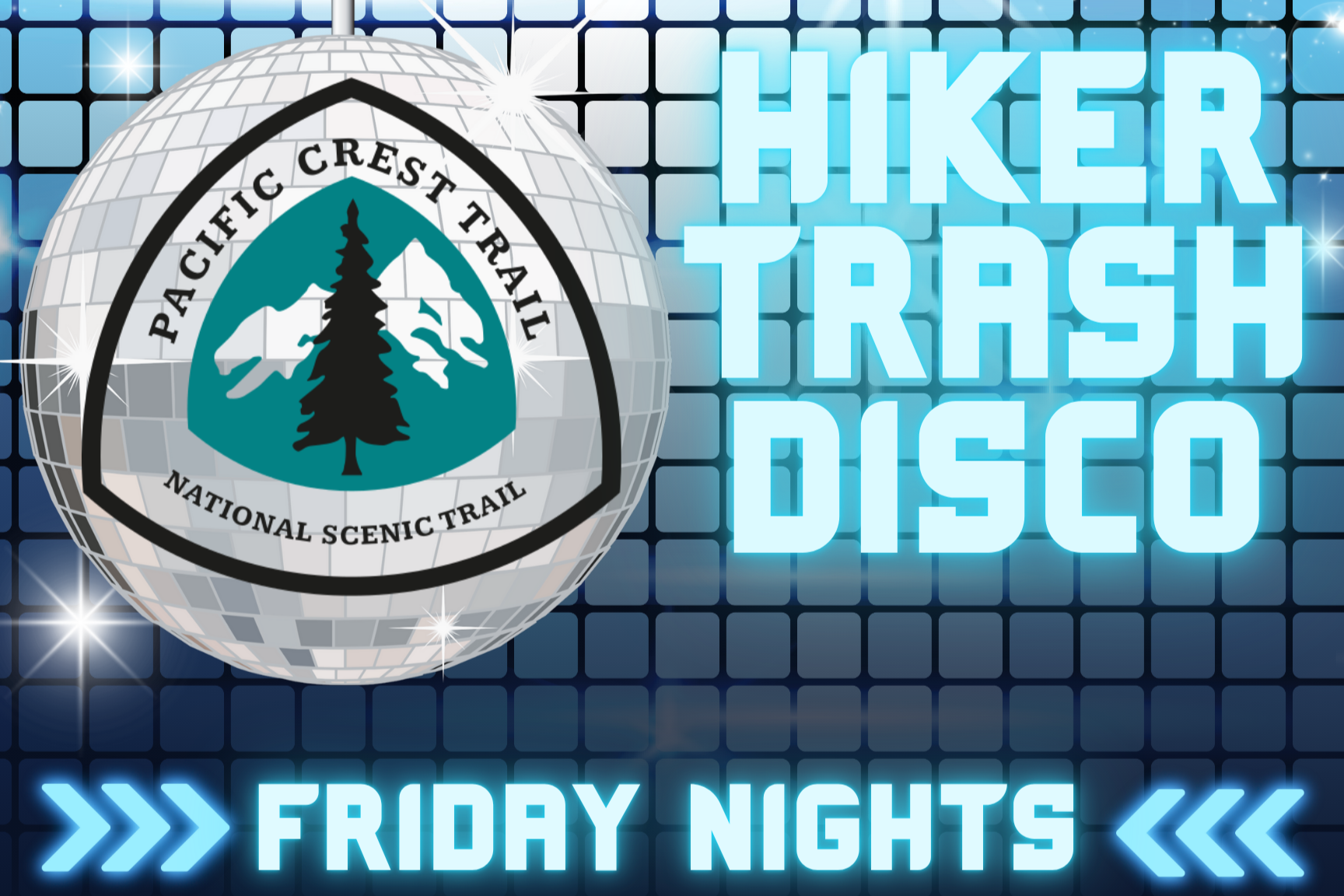 PCT Hiker Trash Disco (Copy)