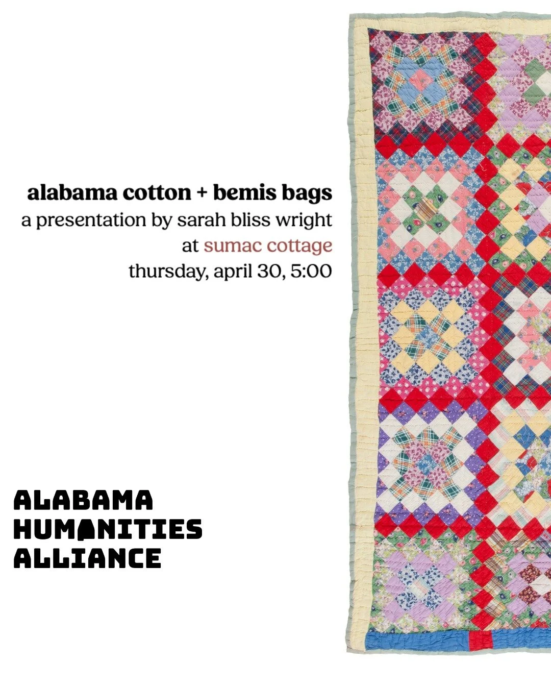 Reception and Presentation: "Alabama Cotton and Bemis Bags, Pieced into Quilt History" by Sarah Bliss Wright
