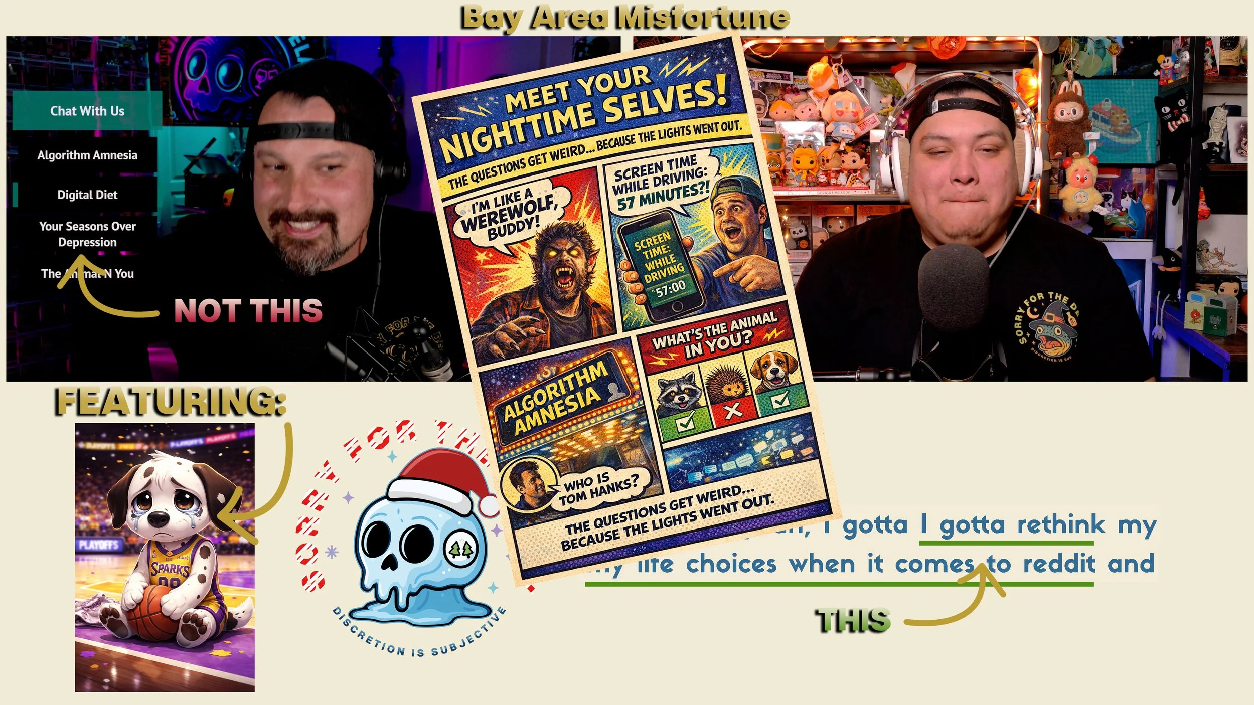 Sorry For The Delay | EP.118 | Werewolf Buddy, Digital Diets &amp; Bay Area Misfortune