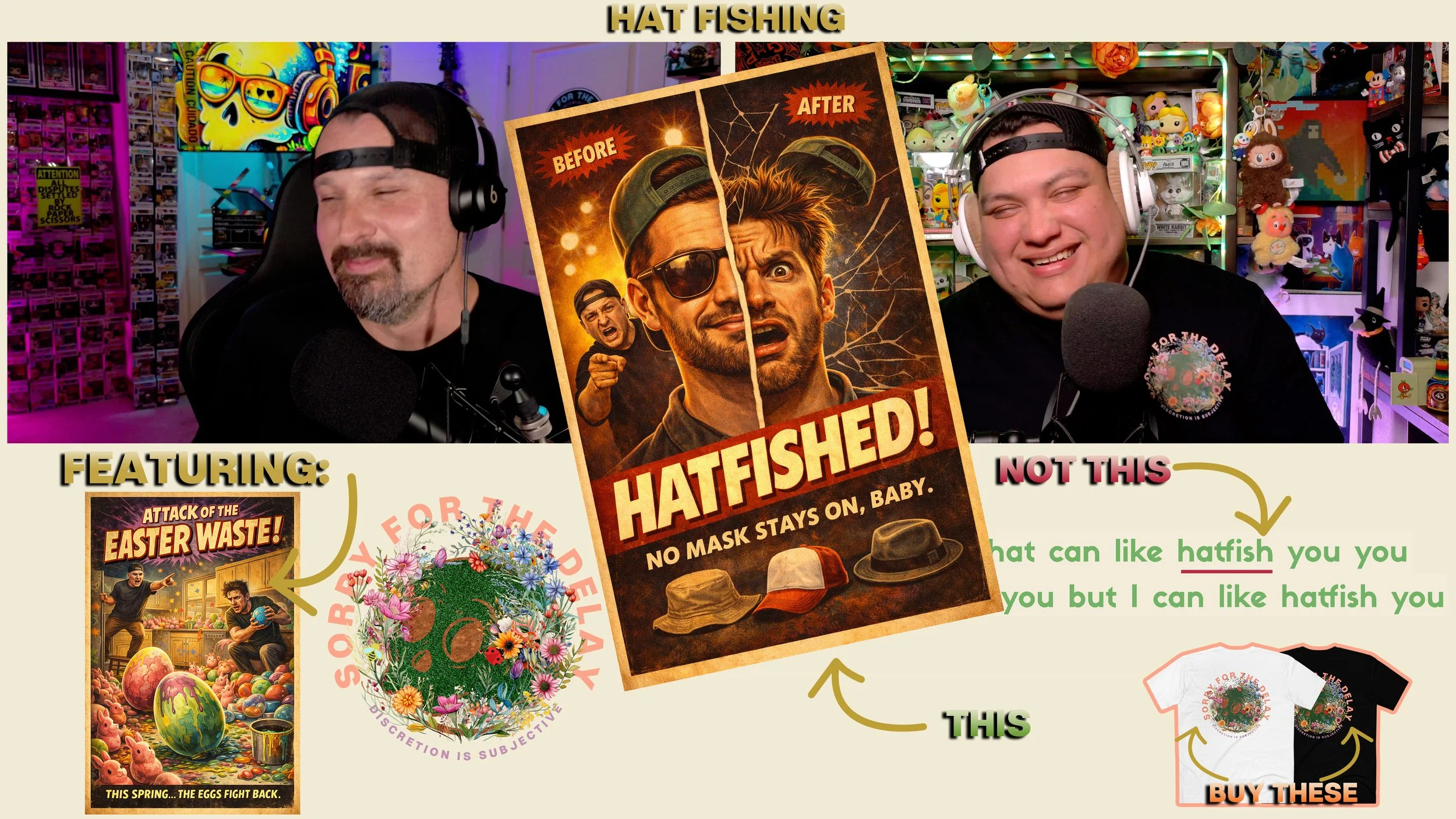 Sorry For The Delay | EP.126 | Hatfishing, Easter Eggs &amp; Sims