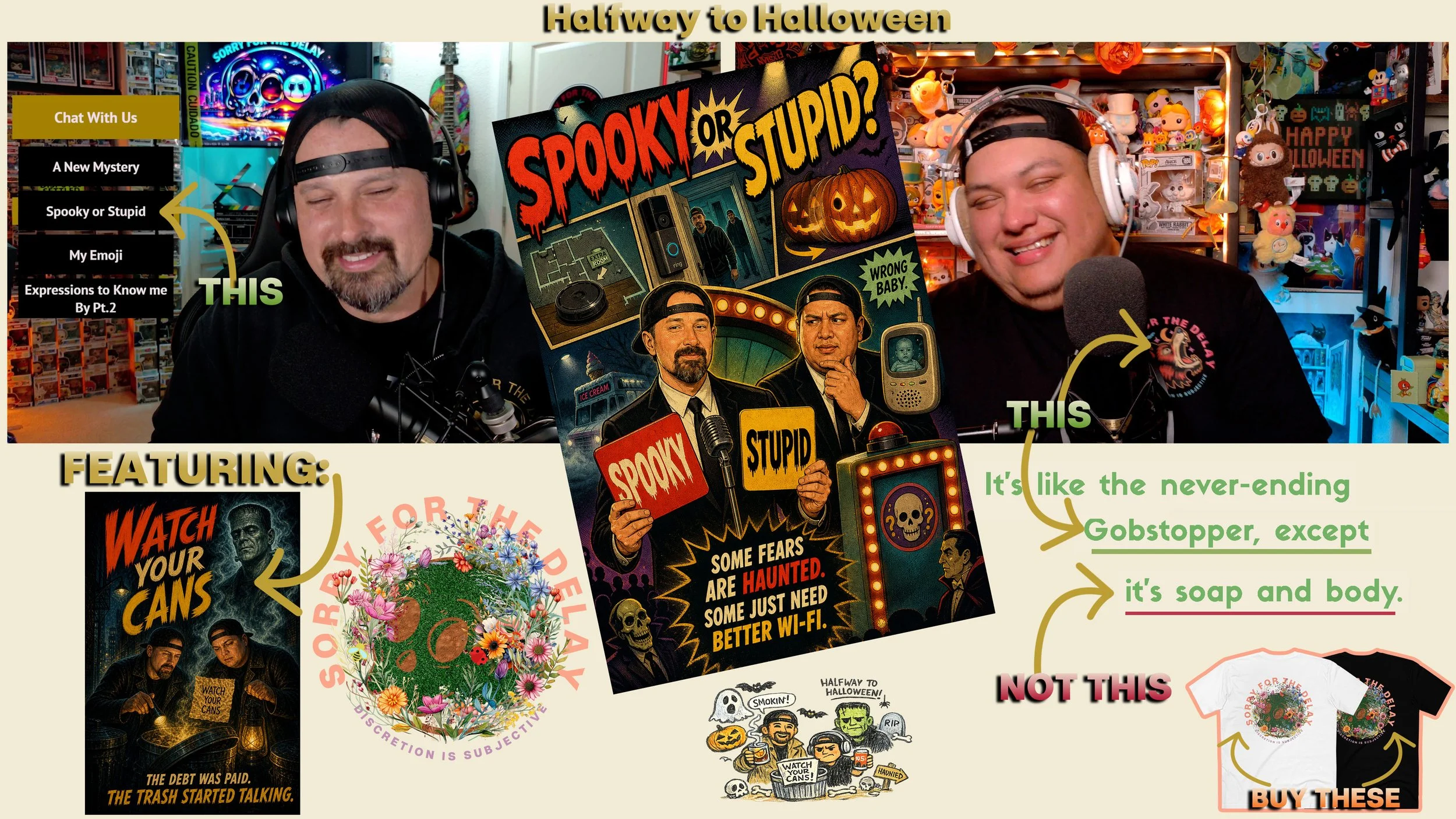 Sorry For The Delay | EP.132 | Big Frank, Bad Apple &amp; Spooky Emojis