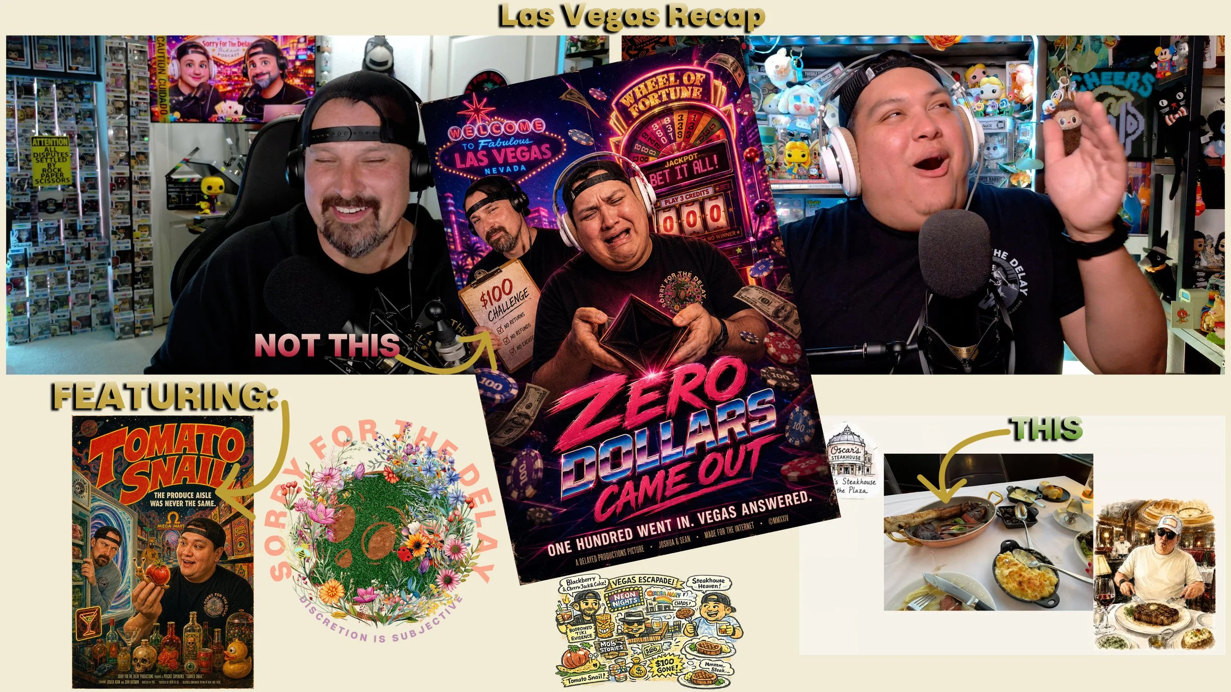 Sorry For The Delay | EP.134 | Vegas Without Joshua, Tomato Snails &amp; Stolen Dessert
