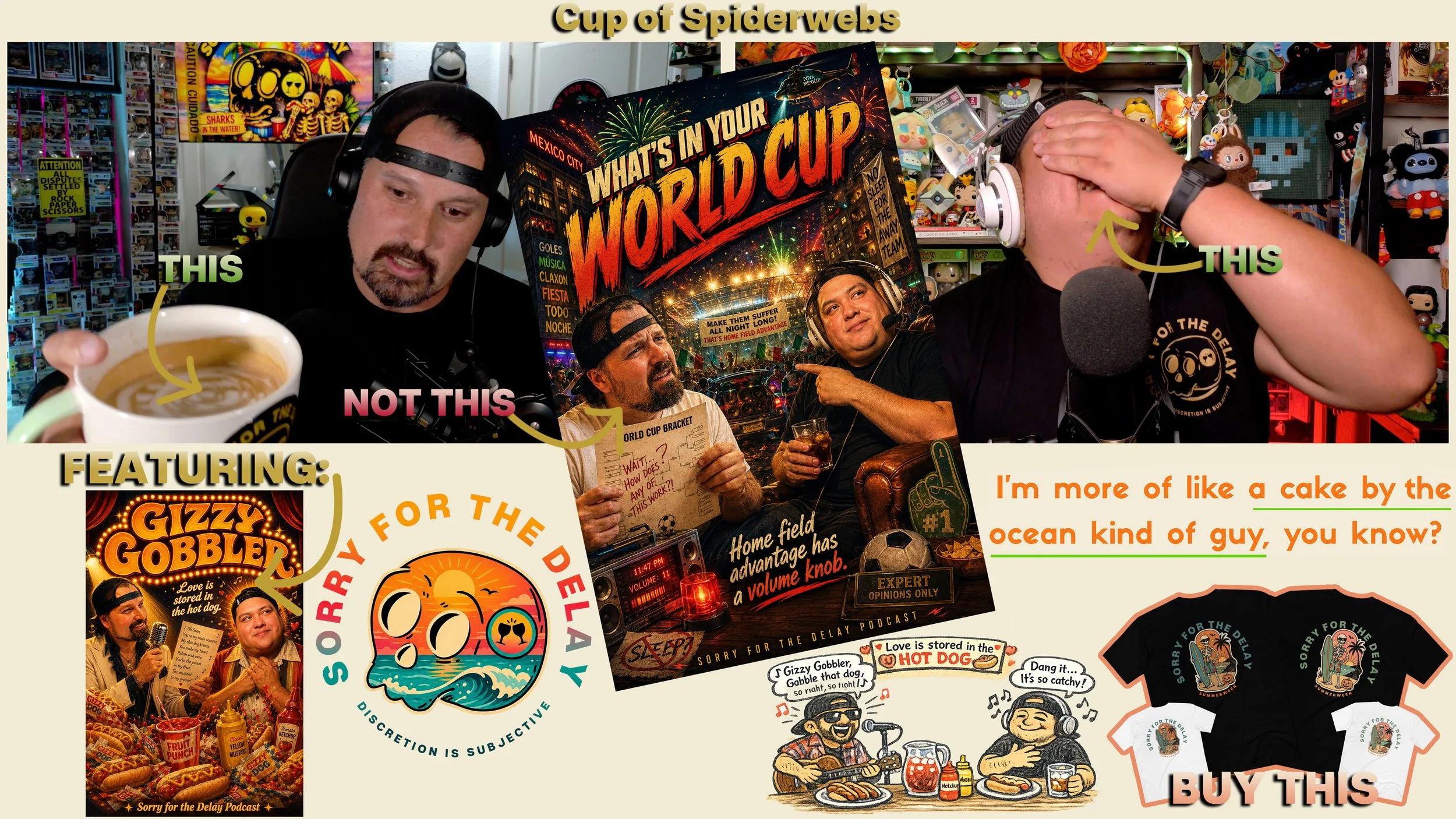 Sorry For The Delay | EP.141 | Glizzy Gobbler, World Cup &amp; Travel Dread